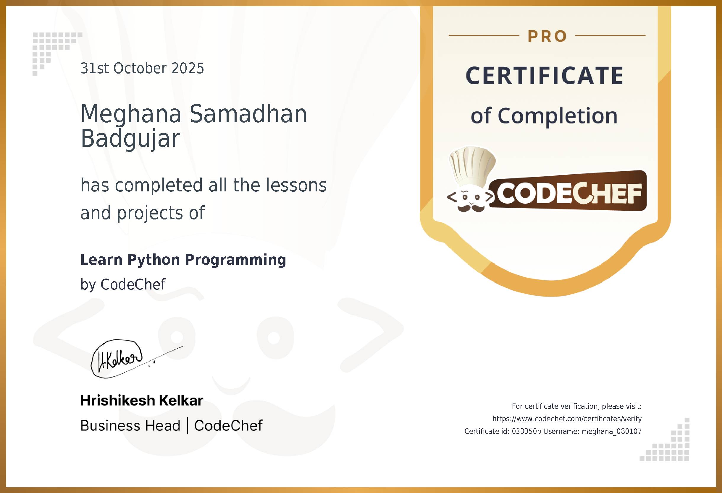 Awarded to Meghana Samadhan Badgujar for completing <a href='/learn/course/python'>Learn Python Programming</a>