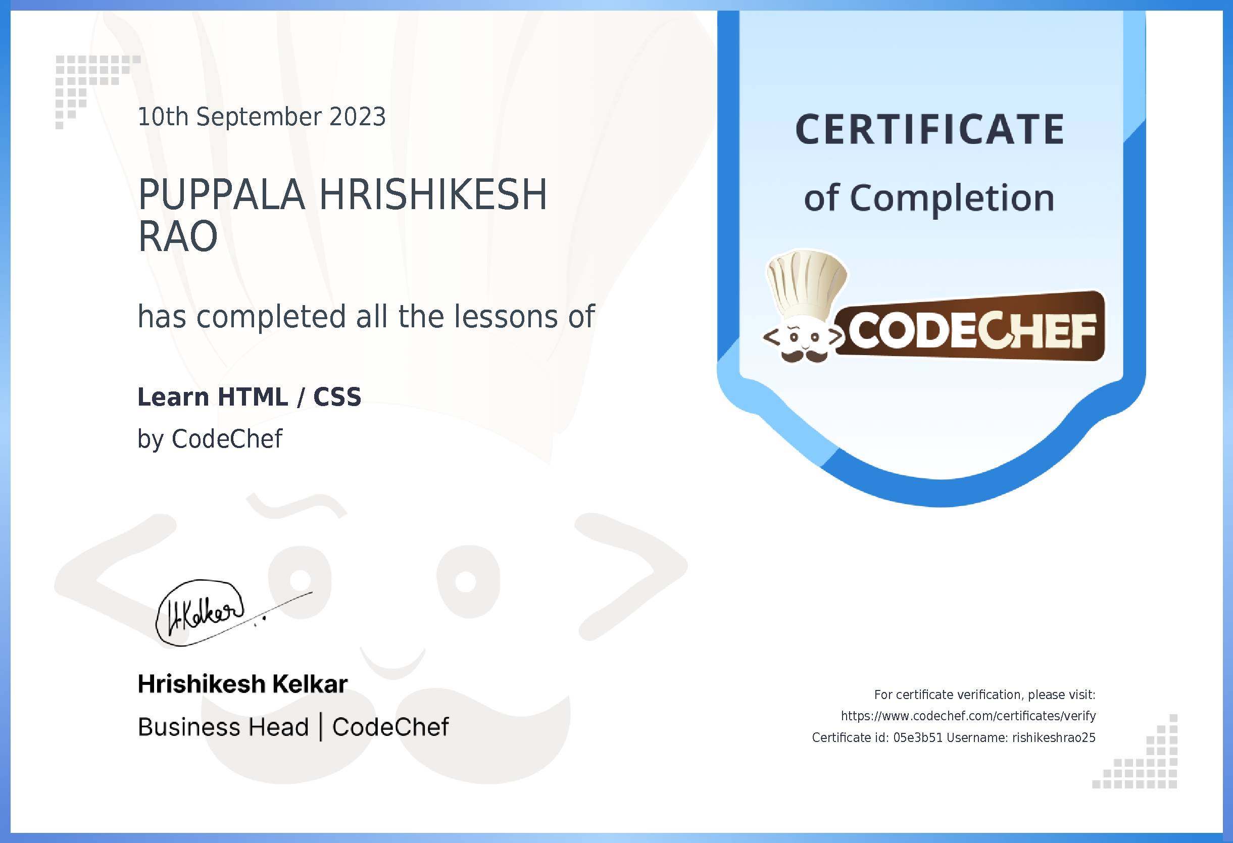 Awarded to PUPPALA HRISHIKESH RAO for completing <a href='/learn/course/html-old'>Learn HTML / CSS</a>