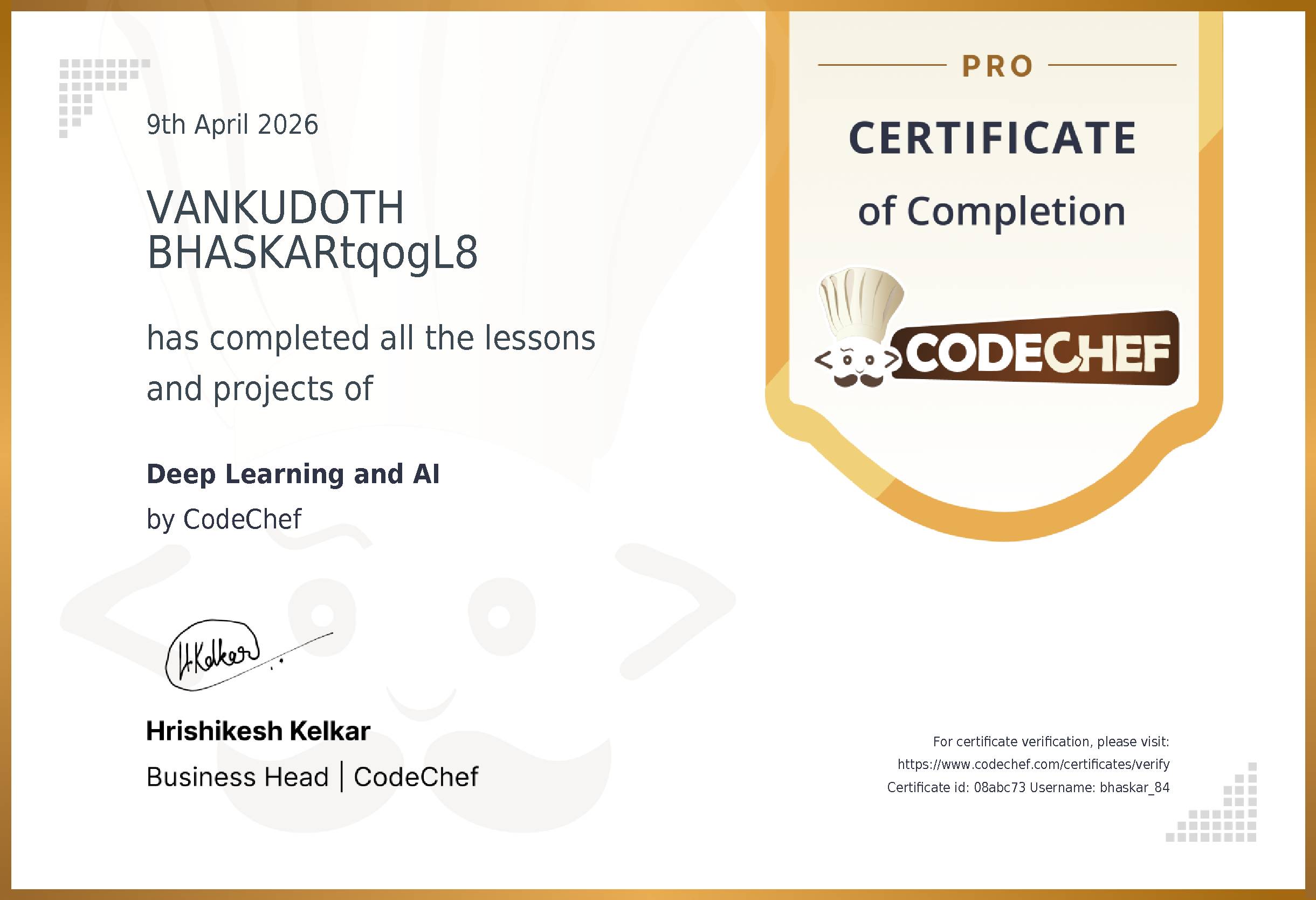 Awarded to VANKUDOTH BHASKARtqogL8 for completing <a href='/learn/course/deep-learning-ai'>Deep Learning and AI</a>
