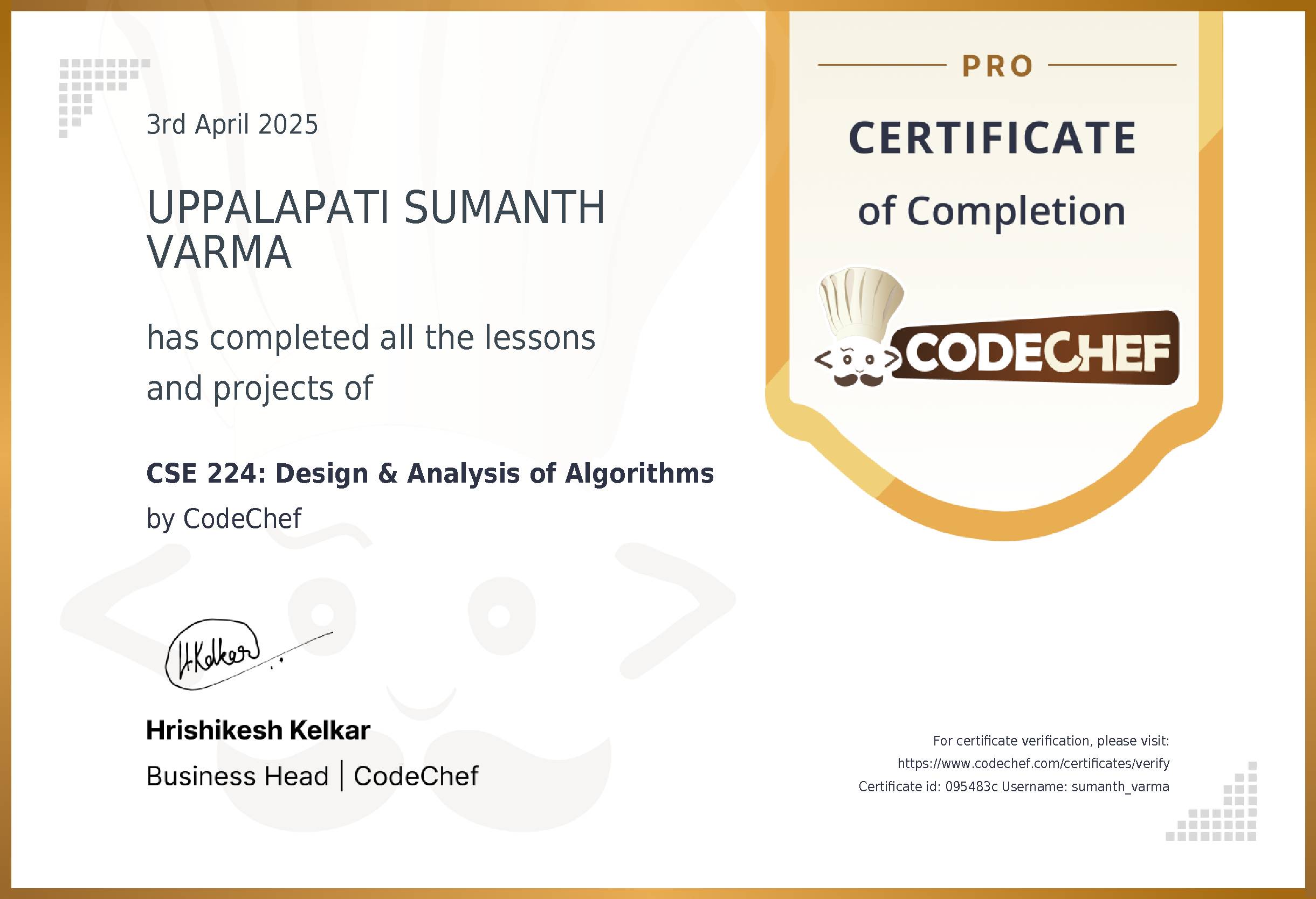 Awarded to UPPALAPATI SUMANTH VARMA for completing <a href='/learn/course/ciet-daa-2025'>CSE 224: Design & Analysis of Algorithms</a>
