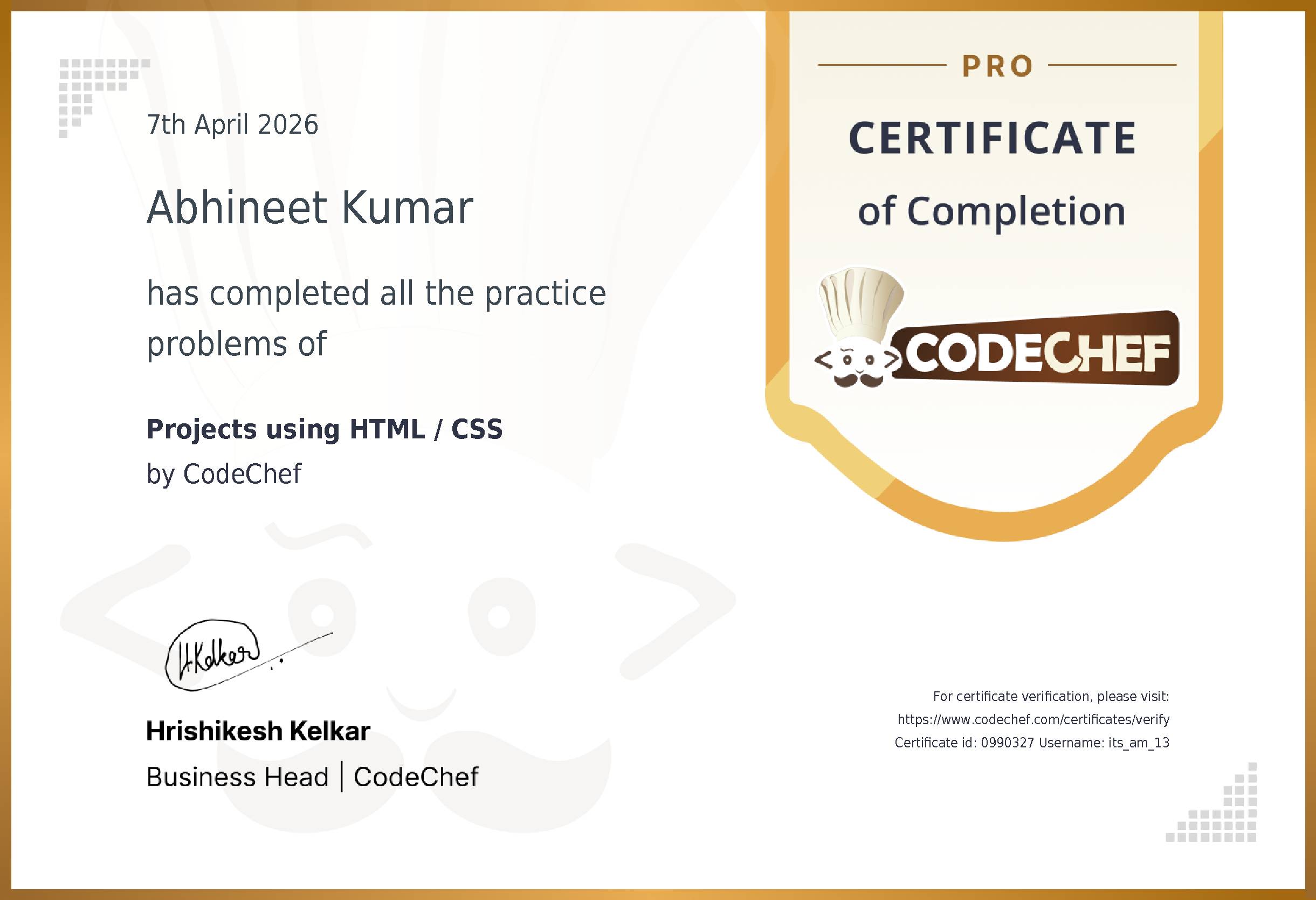 Awarded to Abhineet Kumar for completing <a href='/practice/html'>Projects using HTML / CSS</a>