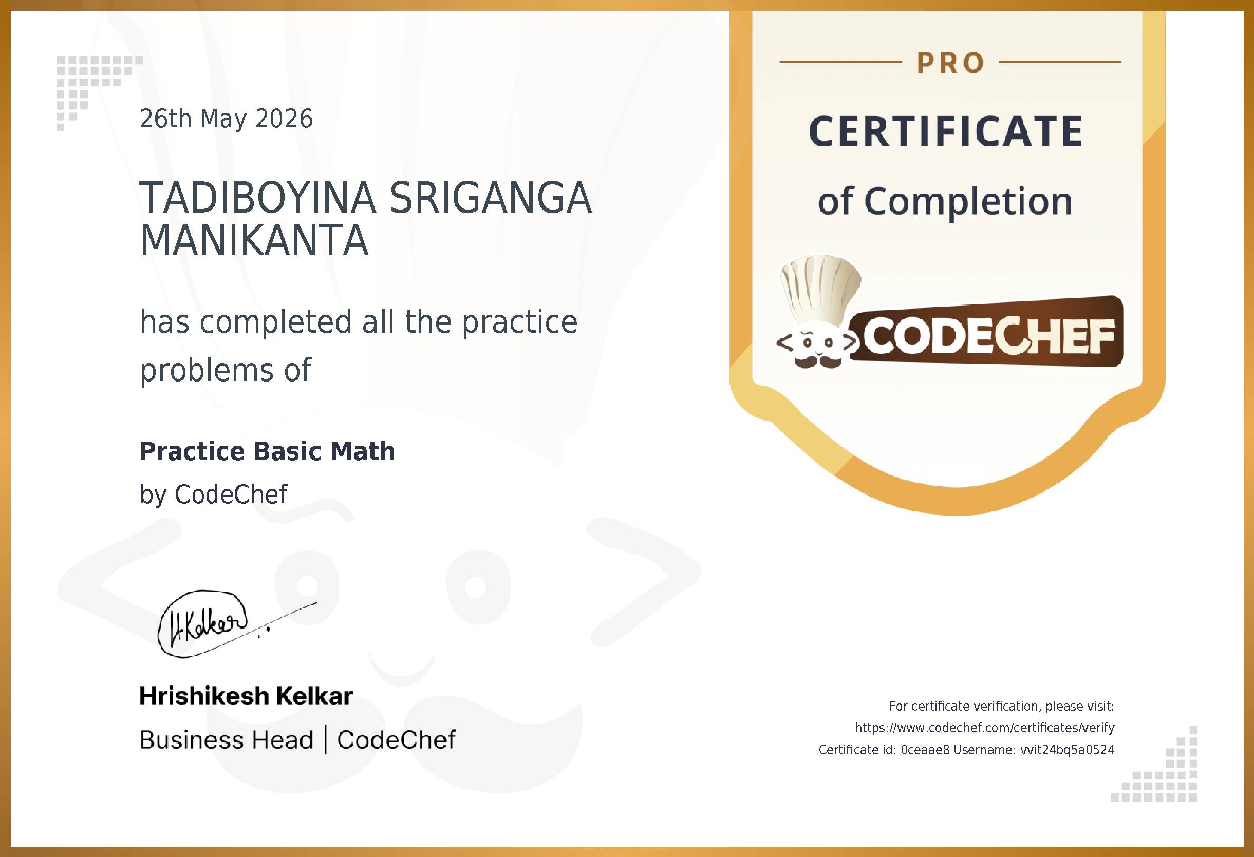 Awarded to TADIBOYINA SRIGANGA MANIKANTA for completing <a href='/practice/basic-math'>Practice Basic Math</a>