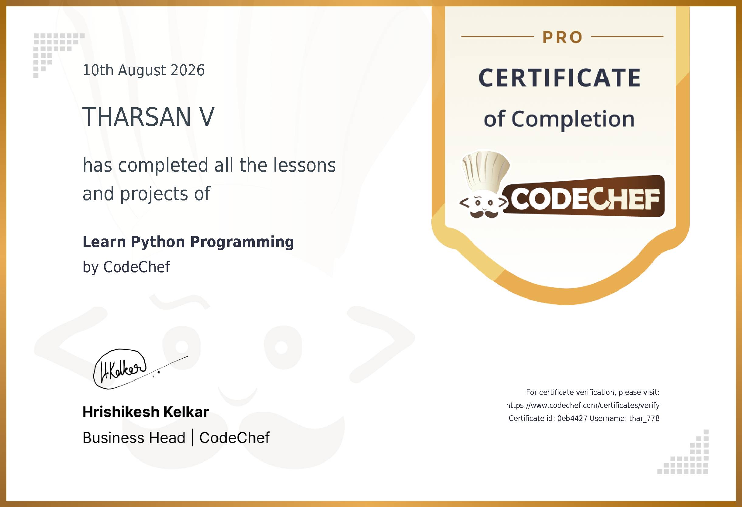 Awarded to THARSAN V for completing <a href='/learn/course/python'>Learn Python Programming</a>