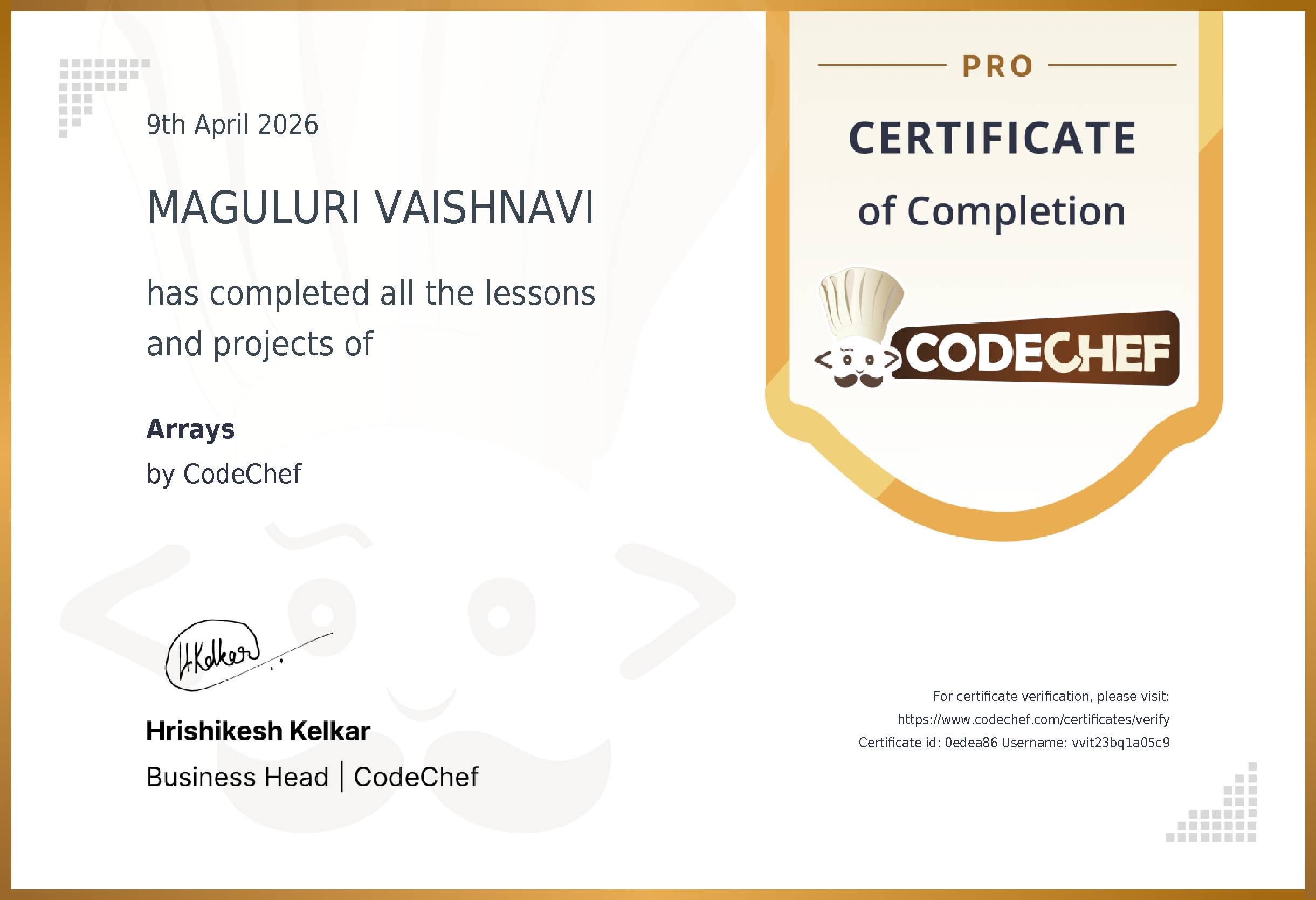 Awarded to MAGULURI VAISHNAVI for completing <a href='/learn/course/arrays'>Arrays</a>
