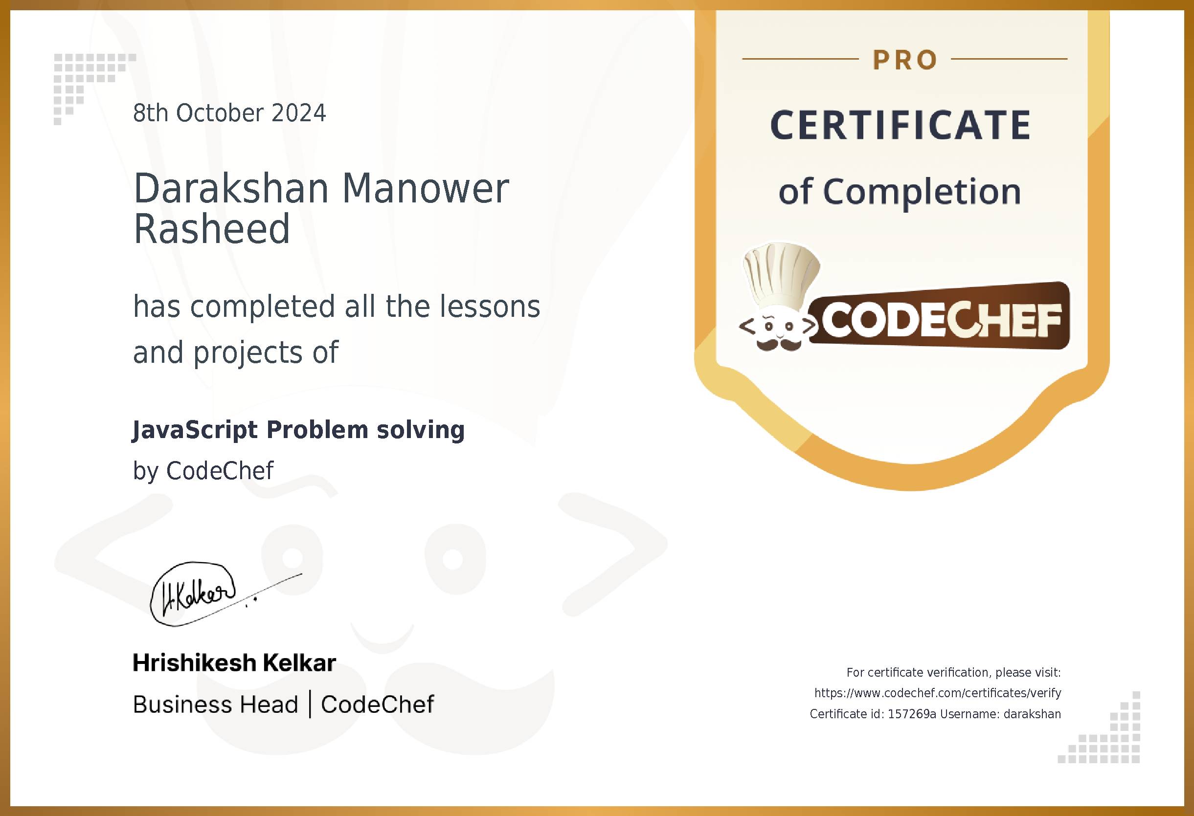 Awarded to Darakshan Manower Rasheed for completing <a href='/learn/course/javascript-problem-solving'>JavaScript Problem solving</a>