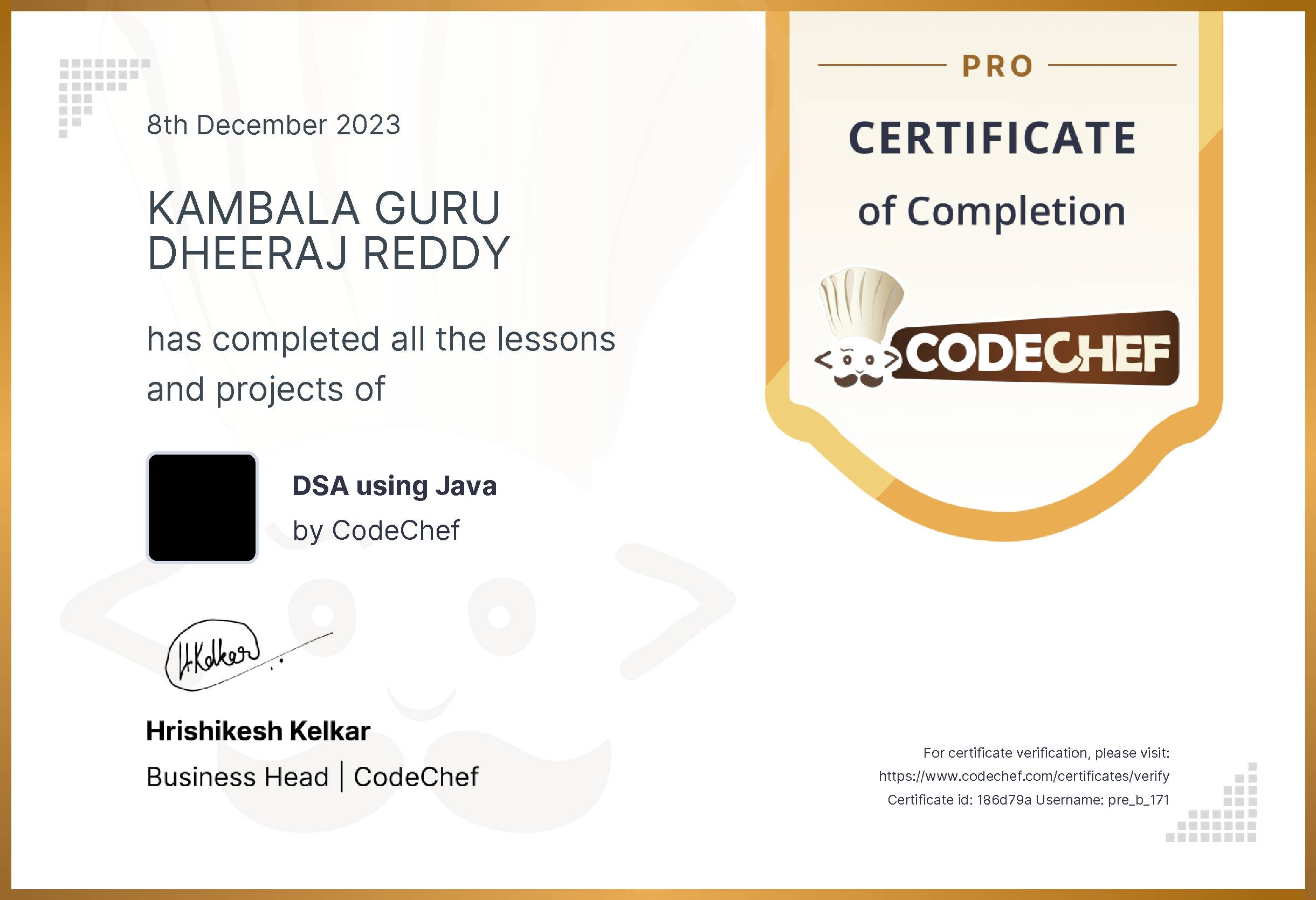 Awarded to KAMBALA GURU DHEERAJ REDDY for completing <a href='/learn/course/pdsaj'>DSA using Java</a>