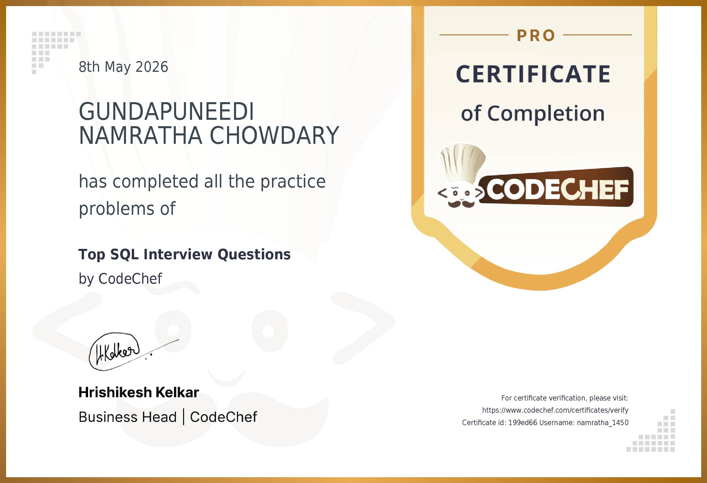 Awarded to GUNDAPUNEEDI NAMRATHA CHOWDARY for completing <a href='/practice/sql-interview-questions'>Top SQL Interview Questions</a>