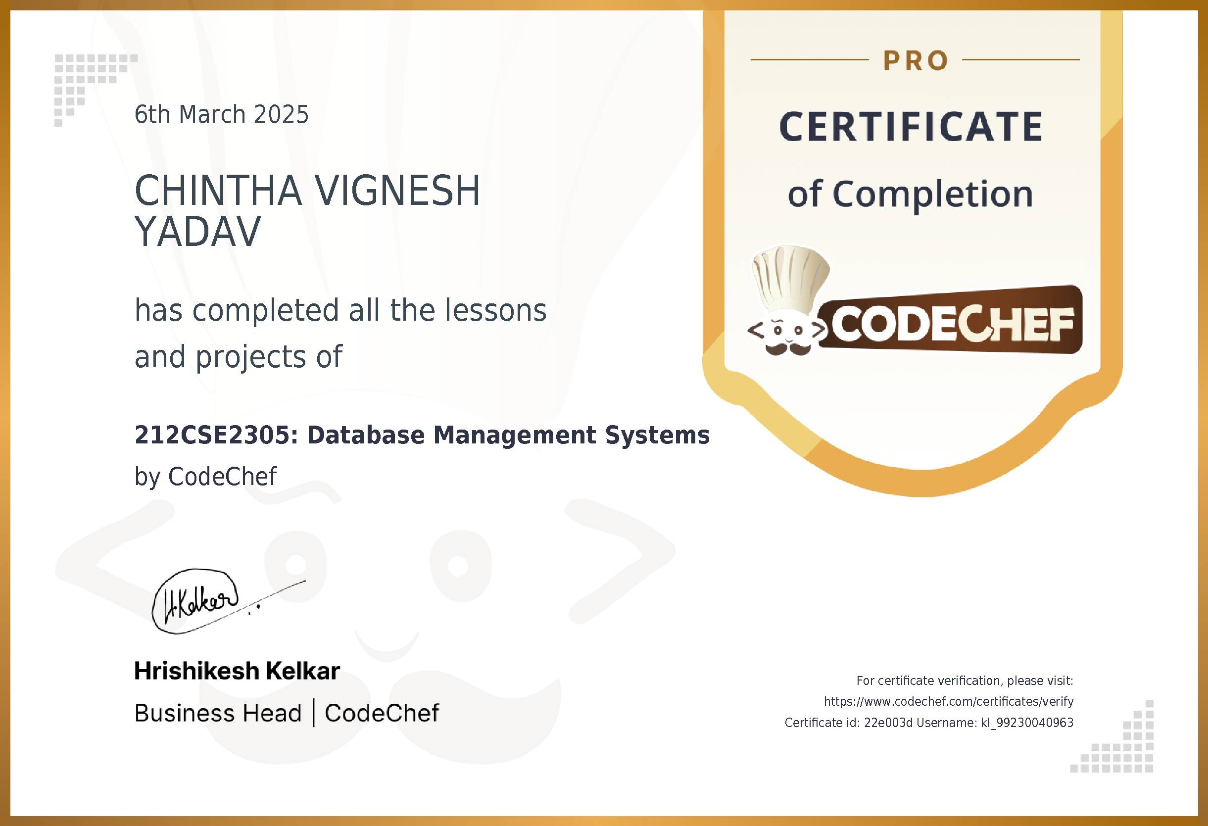 Awarded to CHINTHA VIGNESH YADAV for completing <a href='/learn/course/kl-dbms-cs-2024'>212CSE2305: DATABASE MANAGEMENT SYSTEMS</a>
