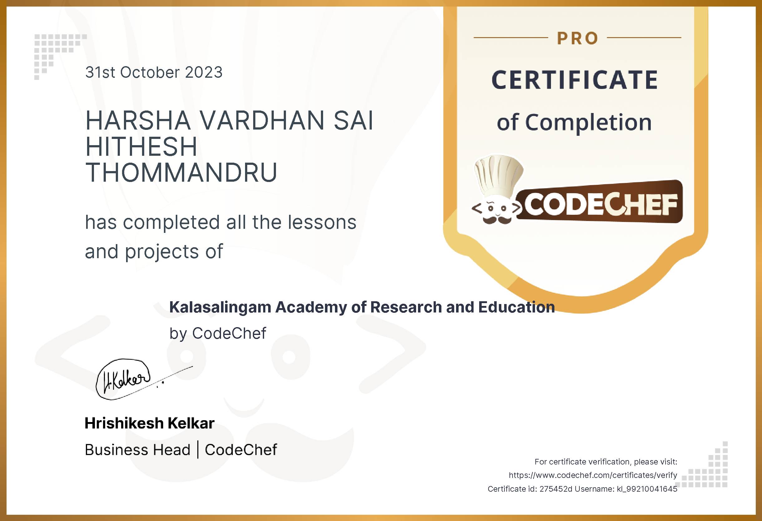 Awarded to HARSHA VARDHAN SAI HITHESH THOMMANDRU for completing <a href='/learn/course/kldaa'>Kalasalingam Academy of Research and Education</a>