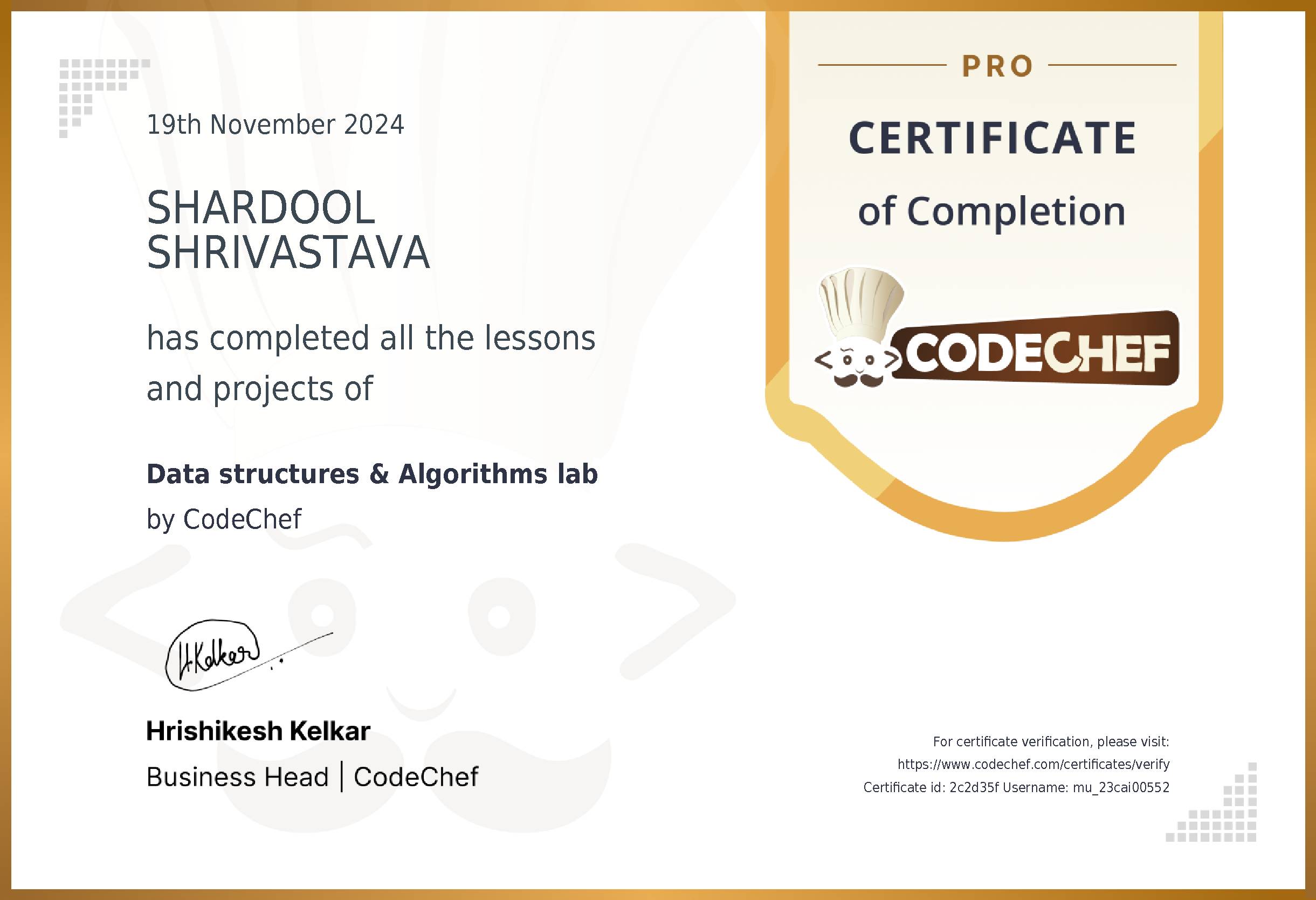 Awarded to SHARDOOL SHRIVASTAVA for completing <a href='/learn/course/muj-aiml-dsa-c'>Data structures & Algorithms lab</a>