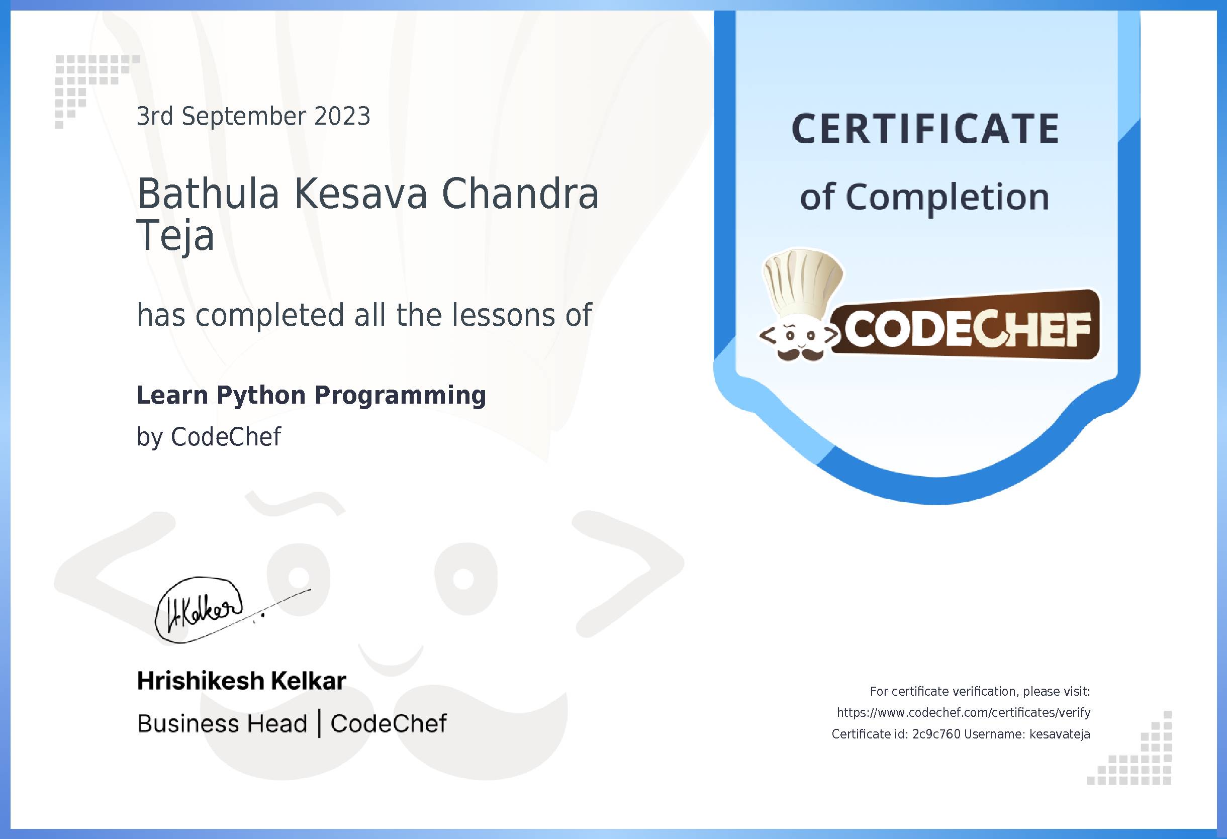 Awarded to Bathula Kesava Chandra Teja  for completing <a href='/learn/course/python'>Learn Python</a>