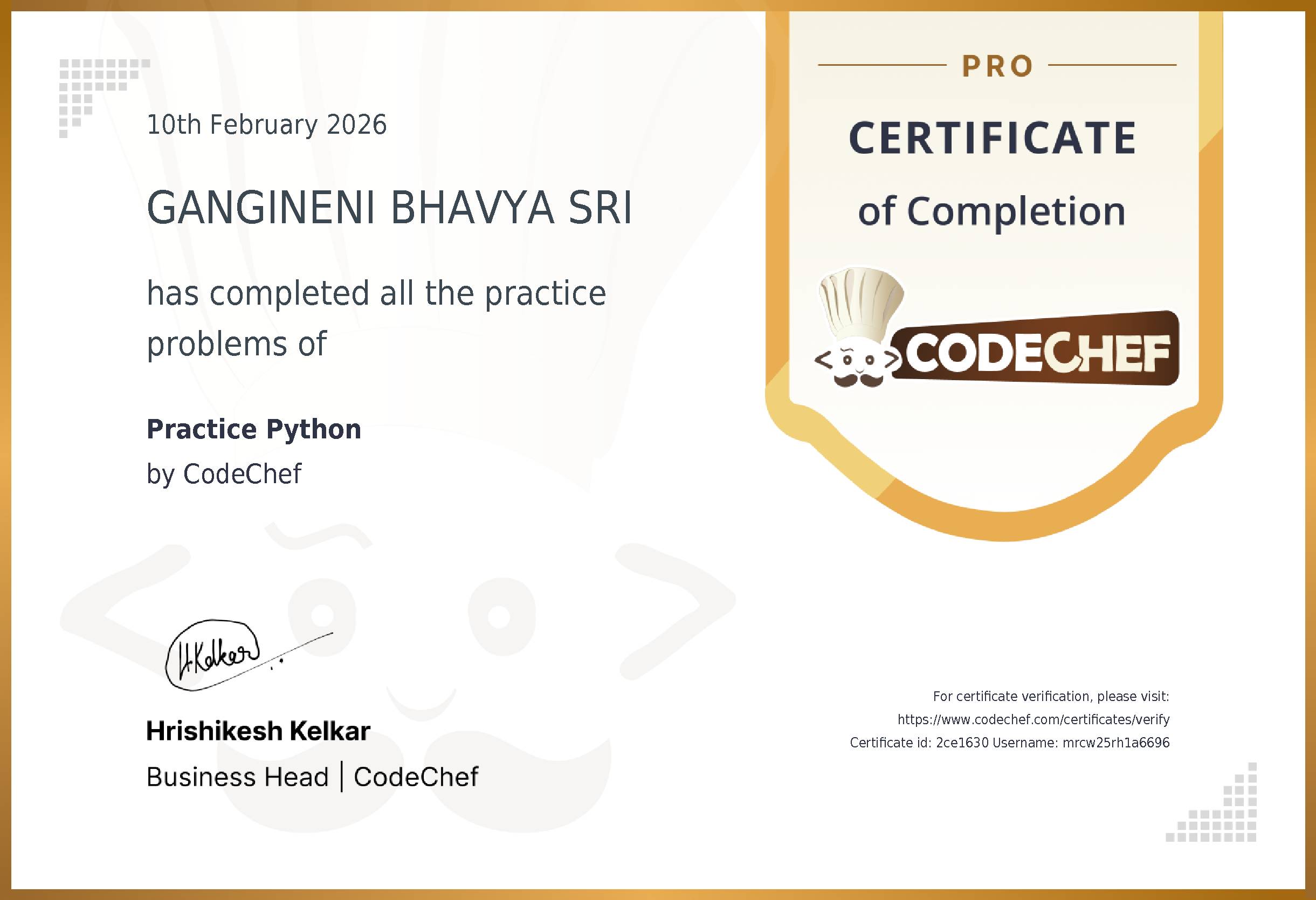 Awarded to GANGINENI BHAVYA SRI for completing <a href='/practice/python'>Practice Python</a>