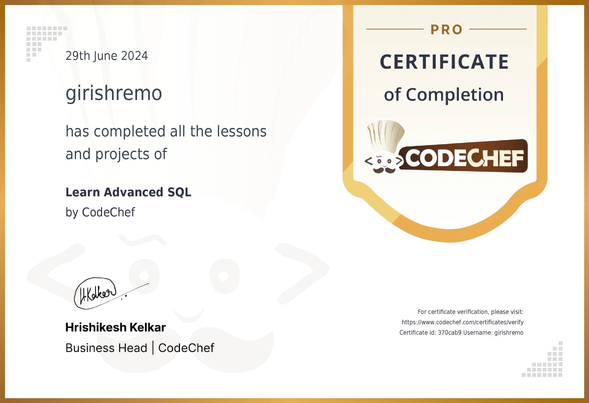 Awarded to girishremo for completing <a href='/learn/course/sql-intermediate'>Learn Advanced SQL</a>