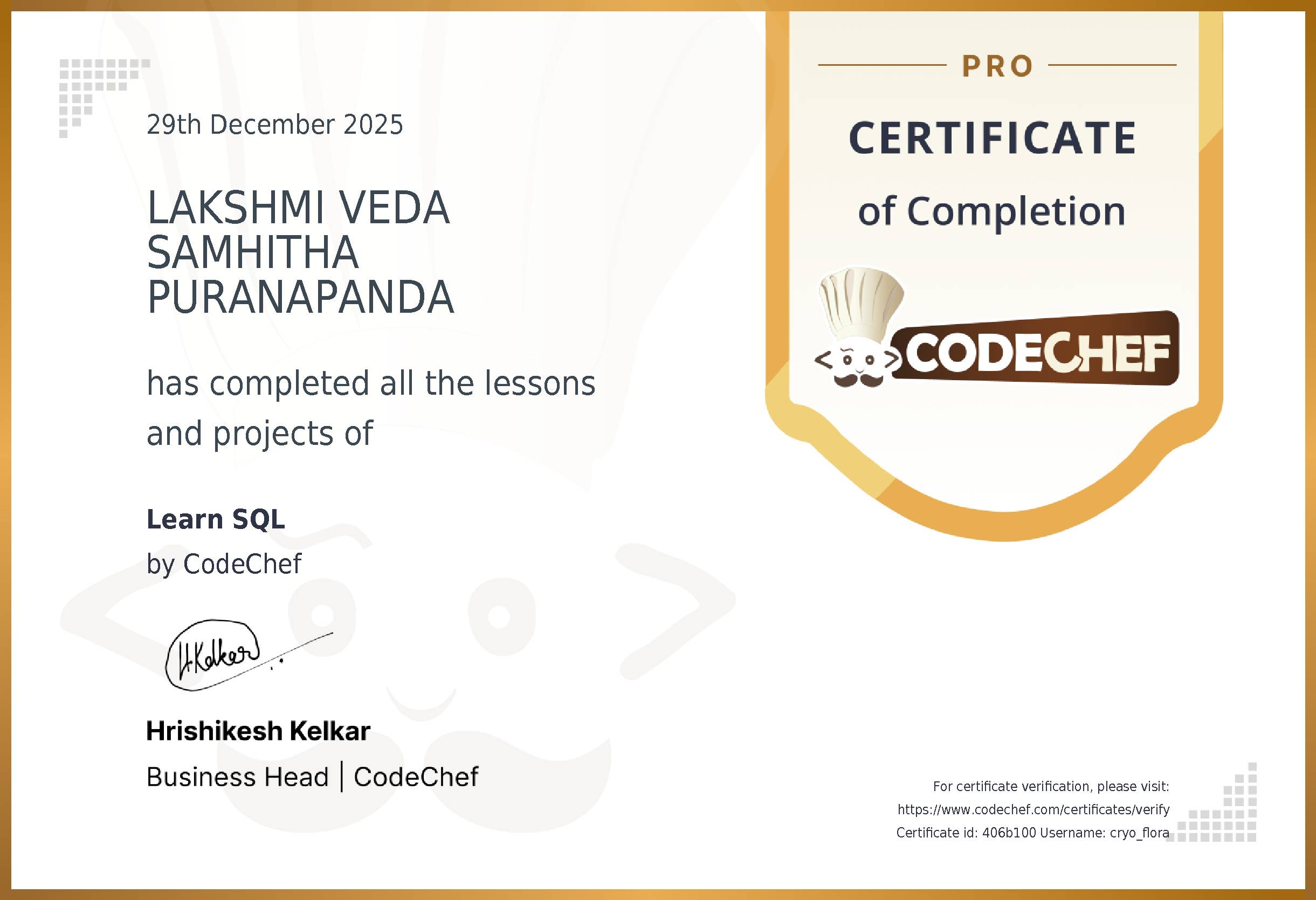 Awarded to LAKSHMI VEDA SAMHITHA PURANAPANDA for completing <a href='/learn/course/sql'>Learn SQL</a>