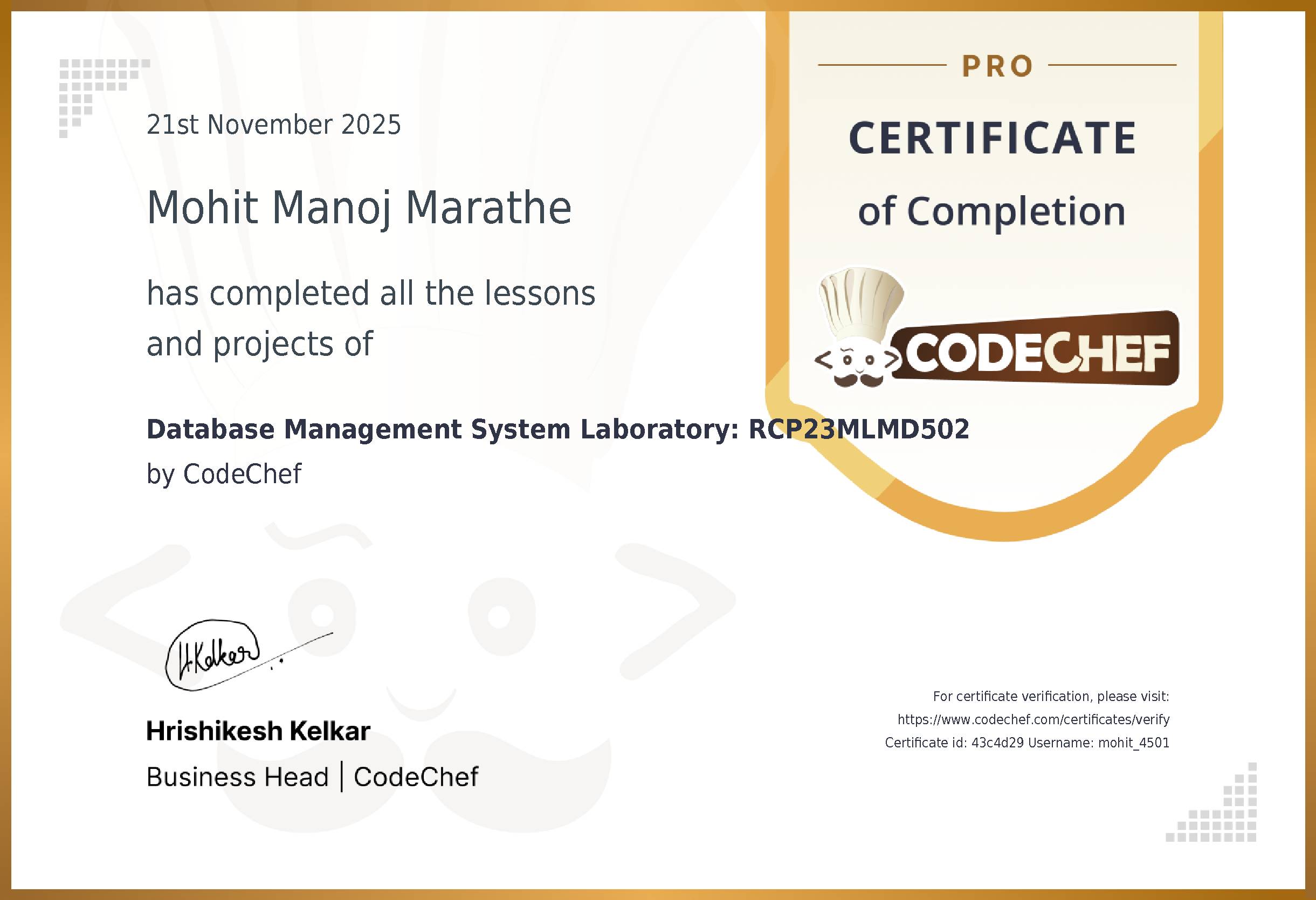 Awarded to Mohit Manoj Marathe for completing <a href='/learn/course/rcpit-me-dbms-s5-2025'>Database Management System Laboratory: RCP23MLMD502</a>