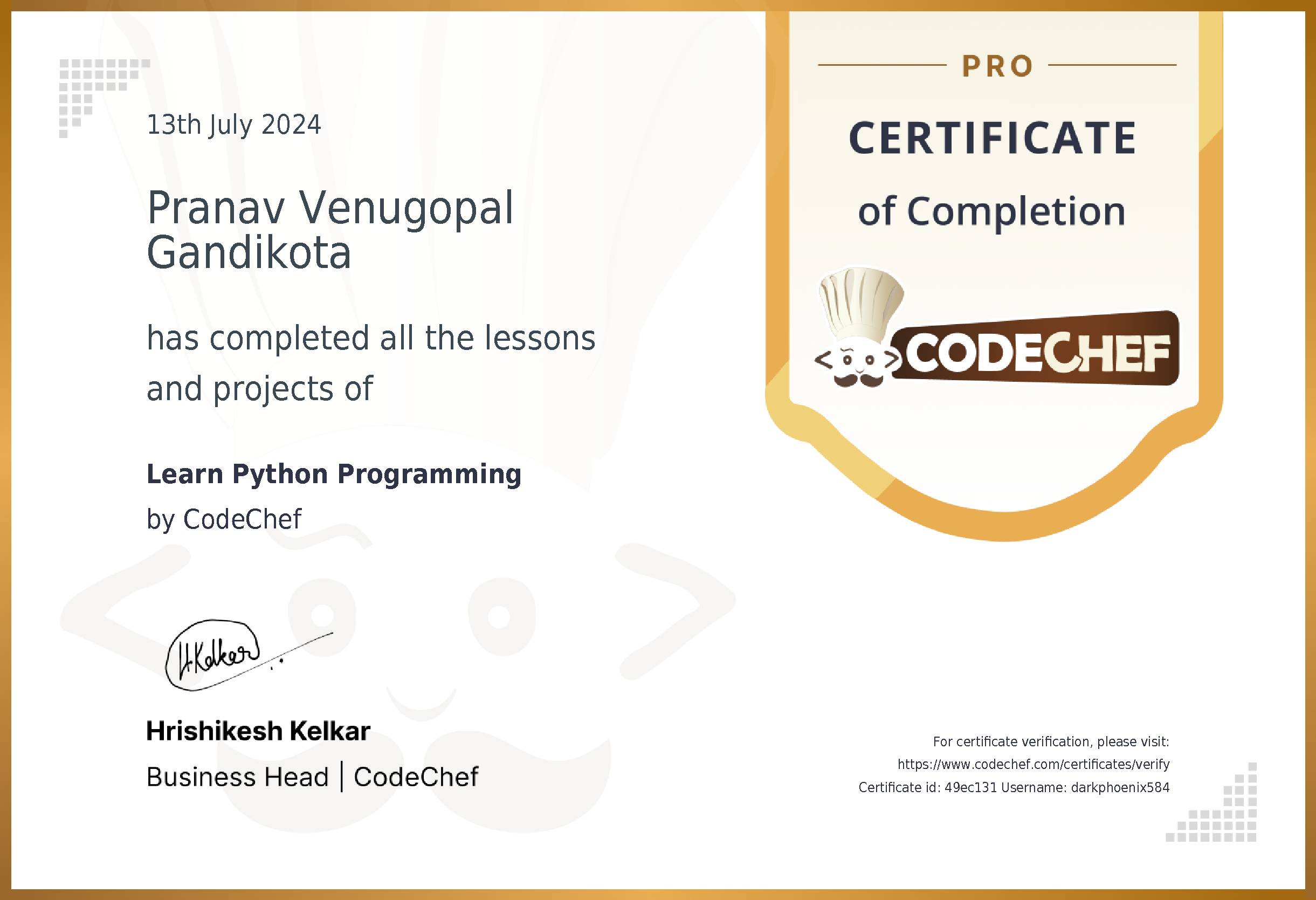 Awarded to Pranav Venugopal Gandikota for completing <a href='/learn/course/python'>Learn Python</a>
