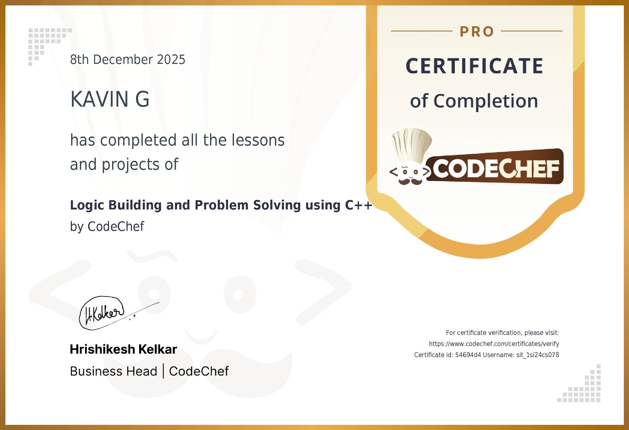 Awarded to KAVIN G for completing <a href='/learn/course/sit-cpp-logic-2025-it'>Logic Building and Problem Solving using C++</a>
