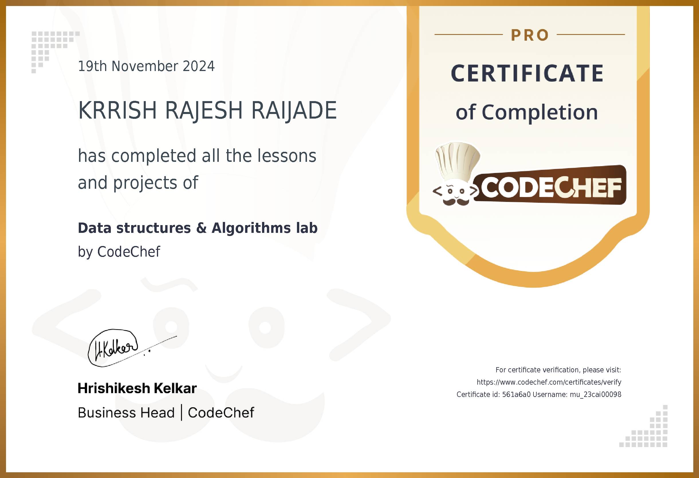 Awarded to KRRISH RAJESH RAIJADE for completing <a href='/learn/course/muj-aiml-dsa-c'>Data structures & Algorithms lab</a>