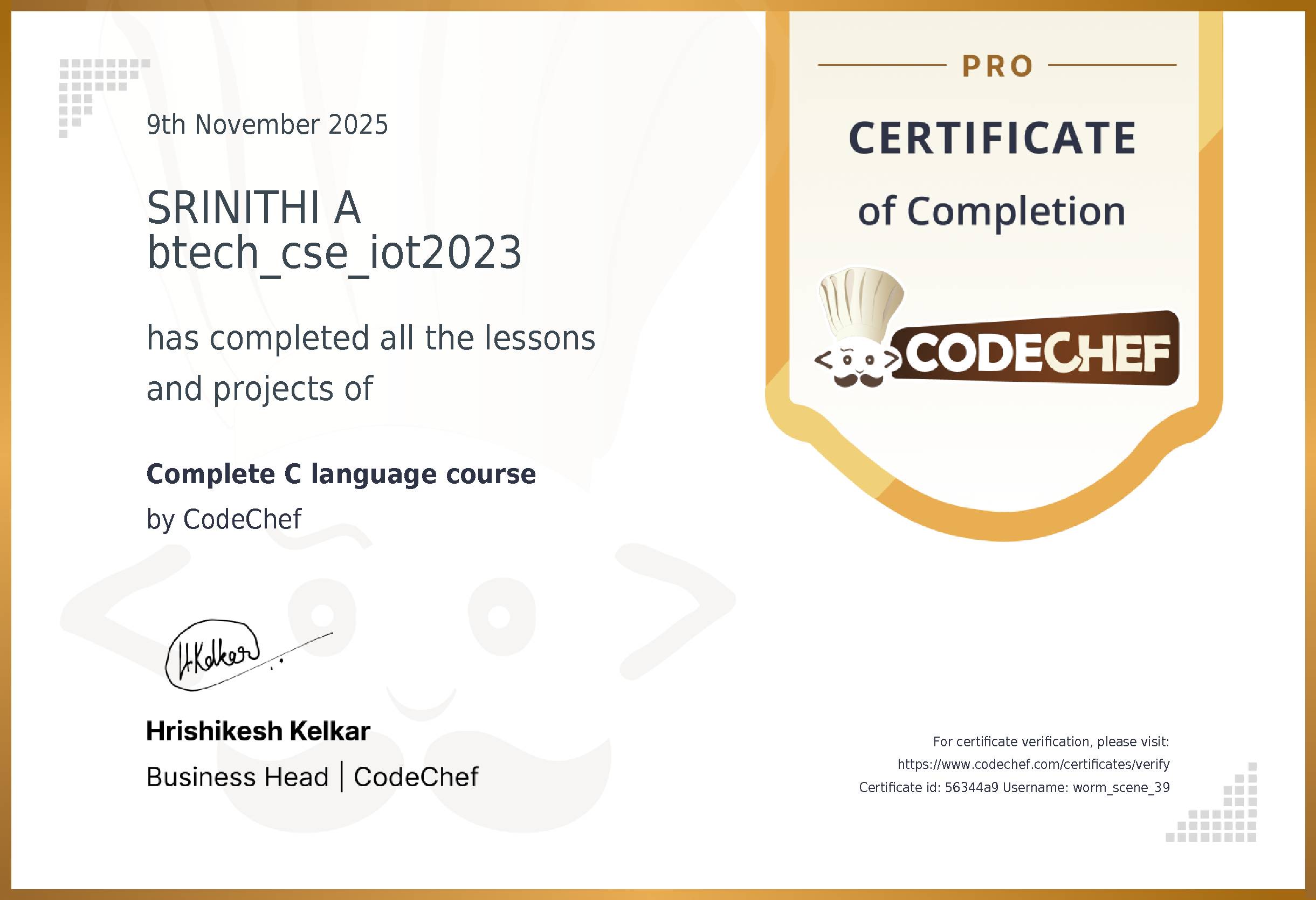 Awarded to SRINITHI A btech_cse_iot2023 for completing <a href='/learn/course/college-programming-c'>Complete C language course</a>