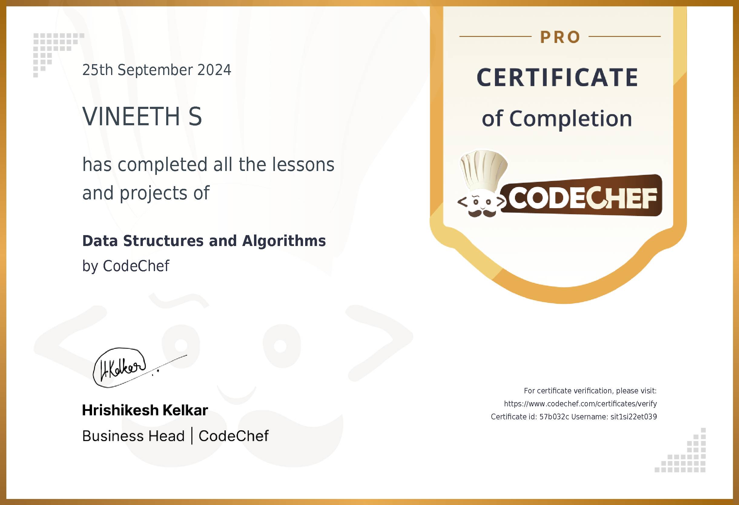 Awarded to VINEETH S for completing <a href='/learn/course/dsa-detailed'>Data Structures and Algorithms</a>