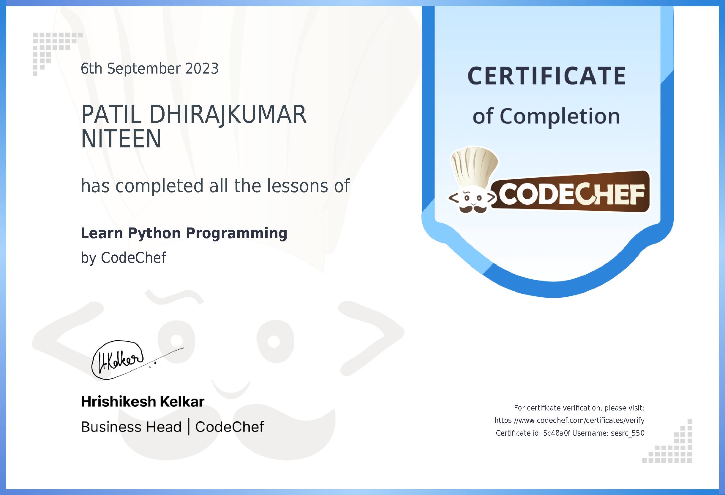Awarded to PATIL DHIRAJKUMAR NITEEN for completing <a href='/learn/course/python'>Learn Python</a>