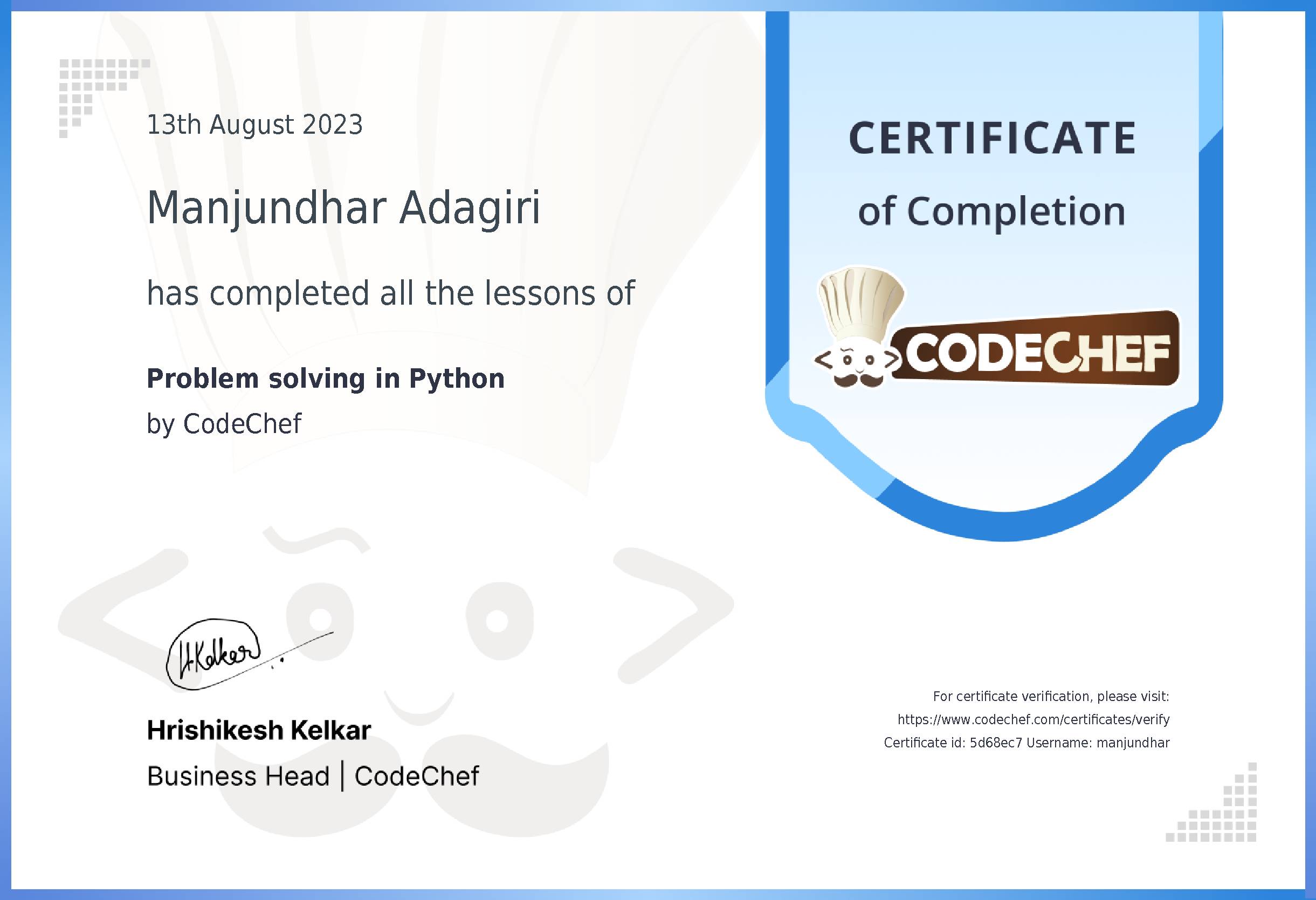 Awarded to Manjundhar Adagiri for completing <a href='/learn/course/python-beginner-v2-p1'>Python for problem solving - 1</a>
