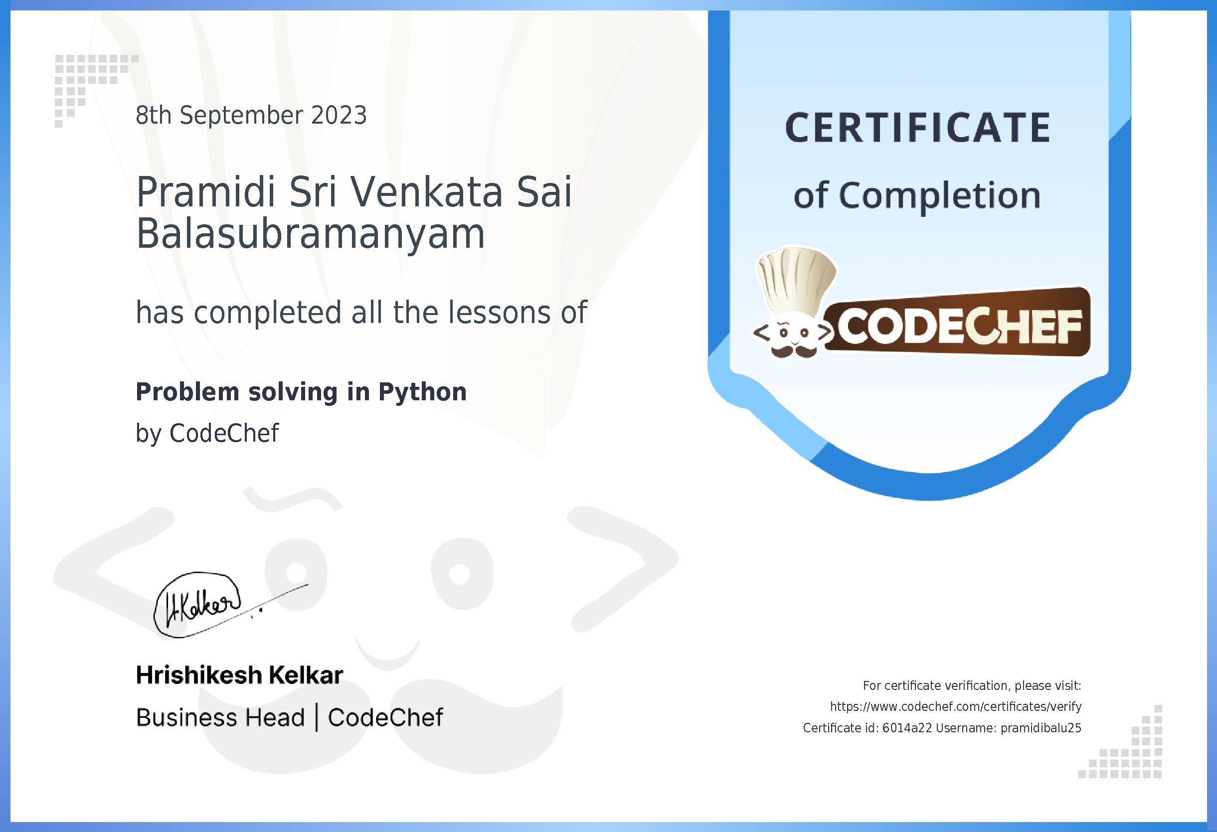Awarded to Pramidi Sri Venkata Sai Balasubramanyam for completing <a href='/learn/course/python-beginner-v2-p1'>Python for problem solving - 1</a>