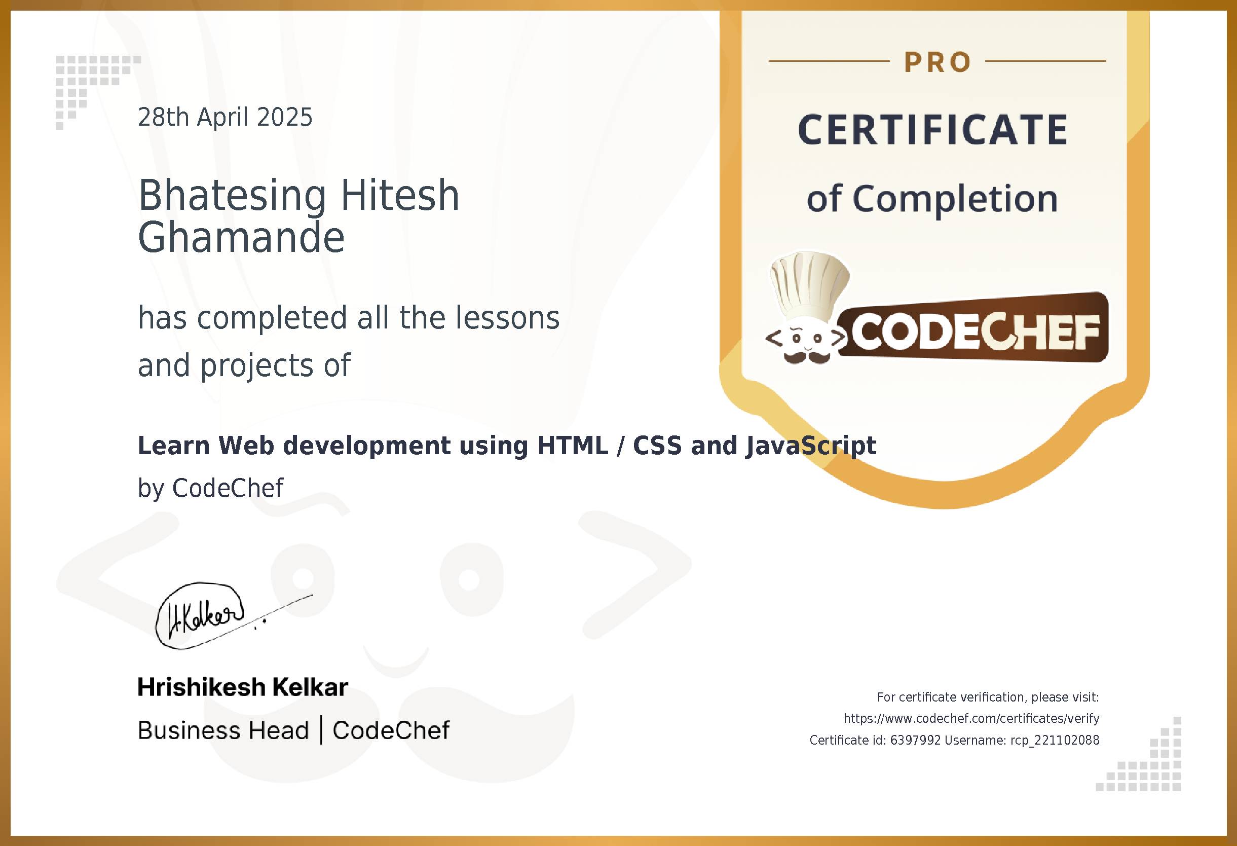 Awarded to Bhatesing Hitesh Ghamande for completing <a href='/learn/course/rcpit-web-dev-html-js'>Learn Web development using  HTML / CSS  and JavaScript</a>