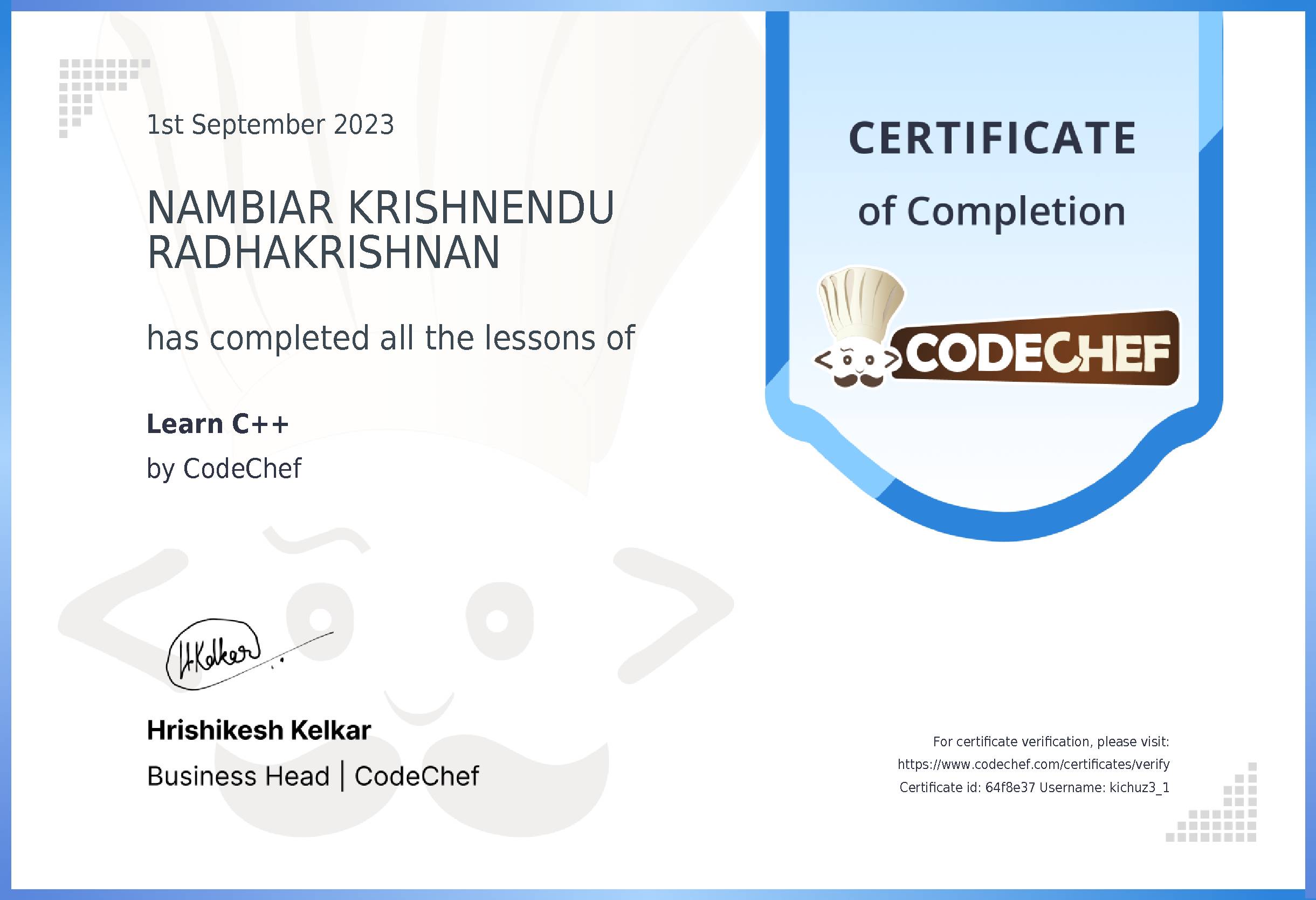 Awarded to NAMBIAR KRISHNENDU RADHAKRISHNAN for completing <a href='/learn/course/cpp'>Learn C++</a>