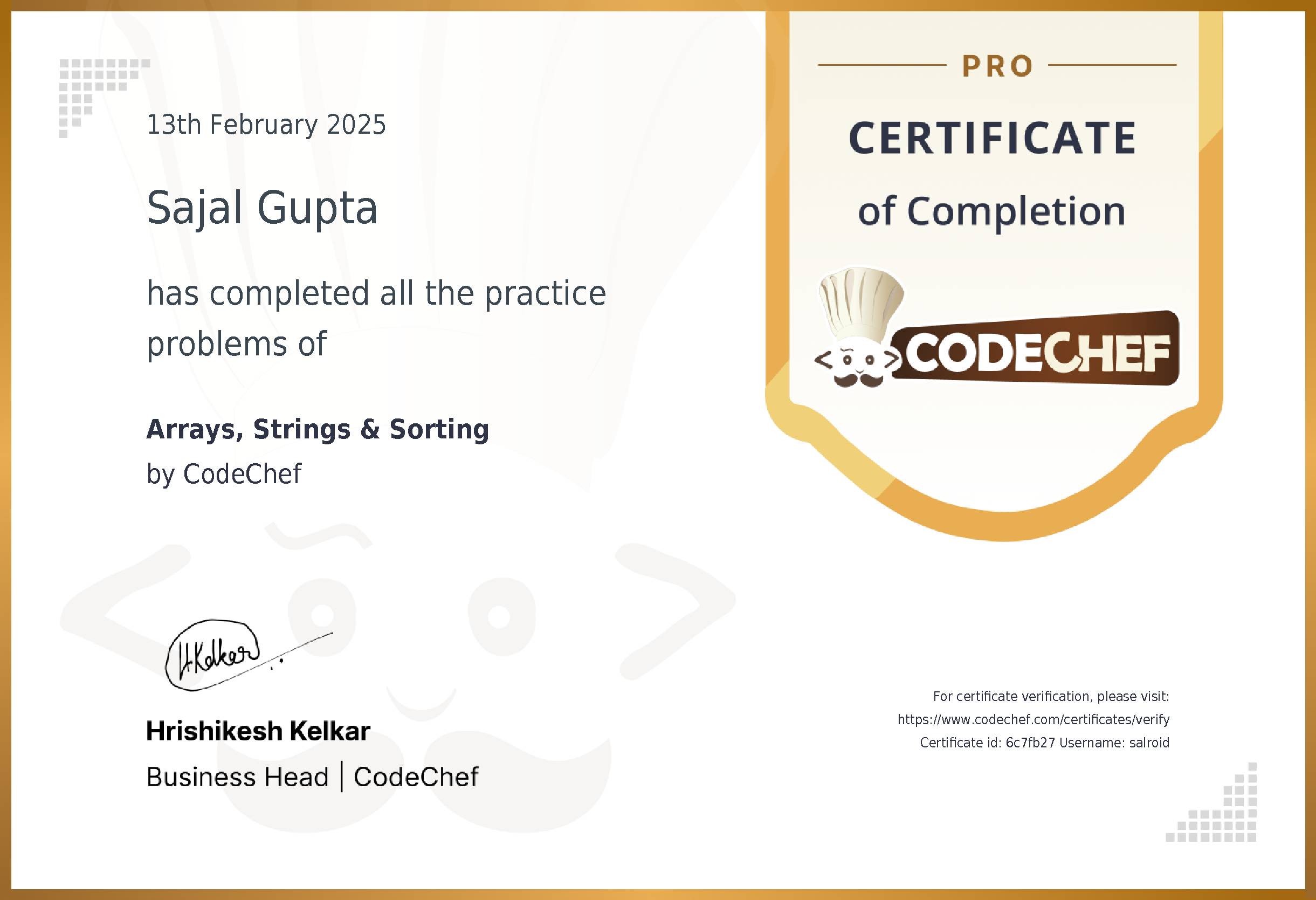 Awarded to Sajal Gupta for completing <a href='/practice/arrays-strings-sorting'>Arrays, Strings & Sorting</a>