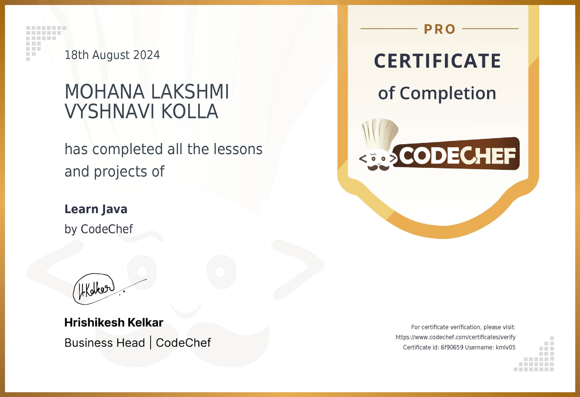 Awarded to MOHANA LAKSHMI VYSHNAVI KOLLA for completing <a href='/learn/course/java-previous'>Learn Java</a>