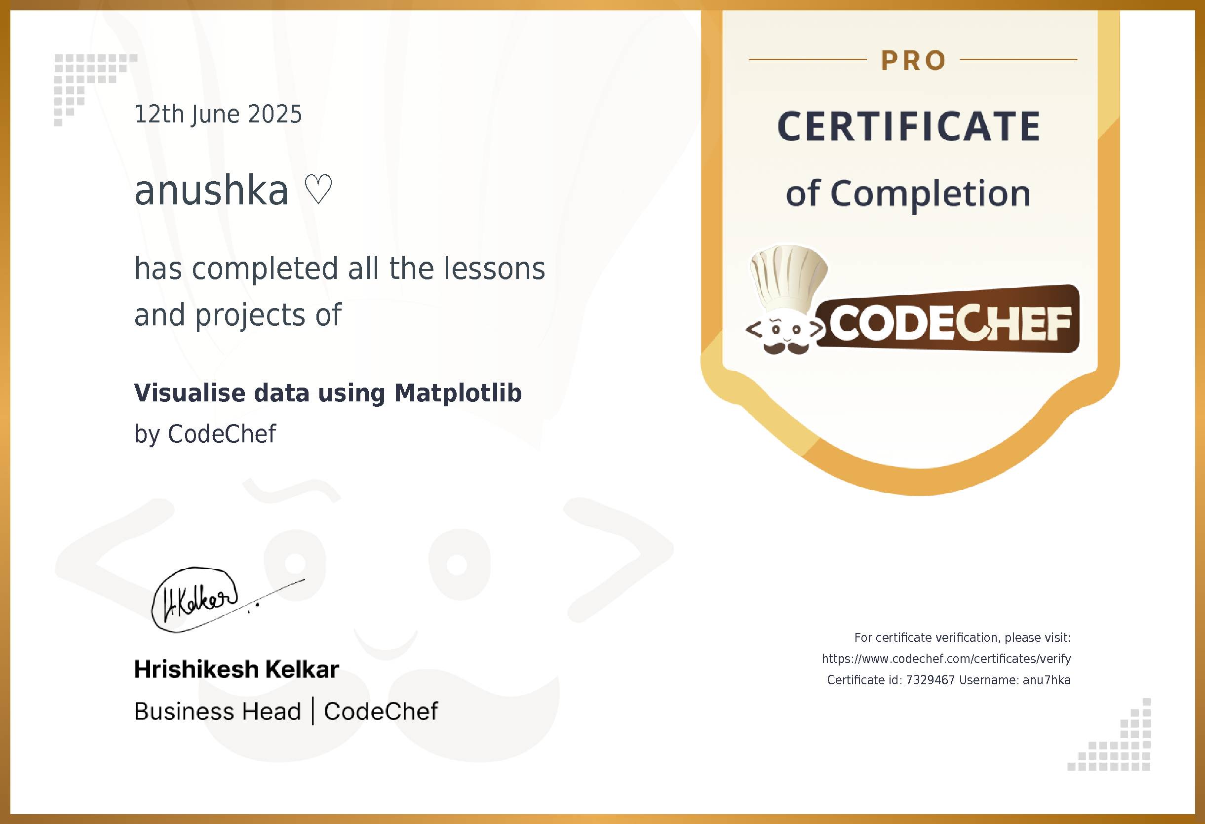 Awarded to anushka ? for completing <a href='/learn/course/matplotlib'>Visualise data using Matplotlib</a>