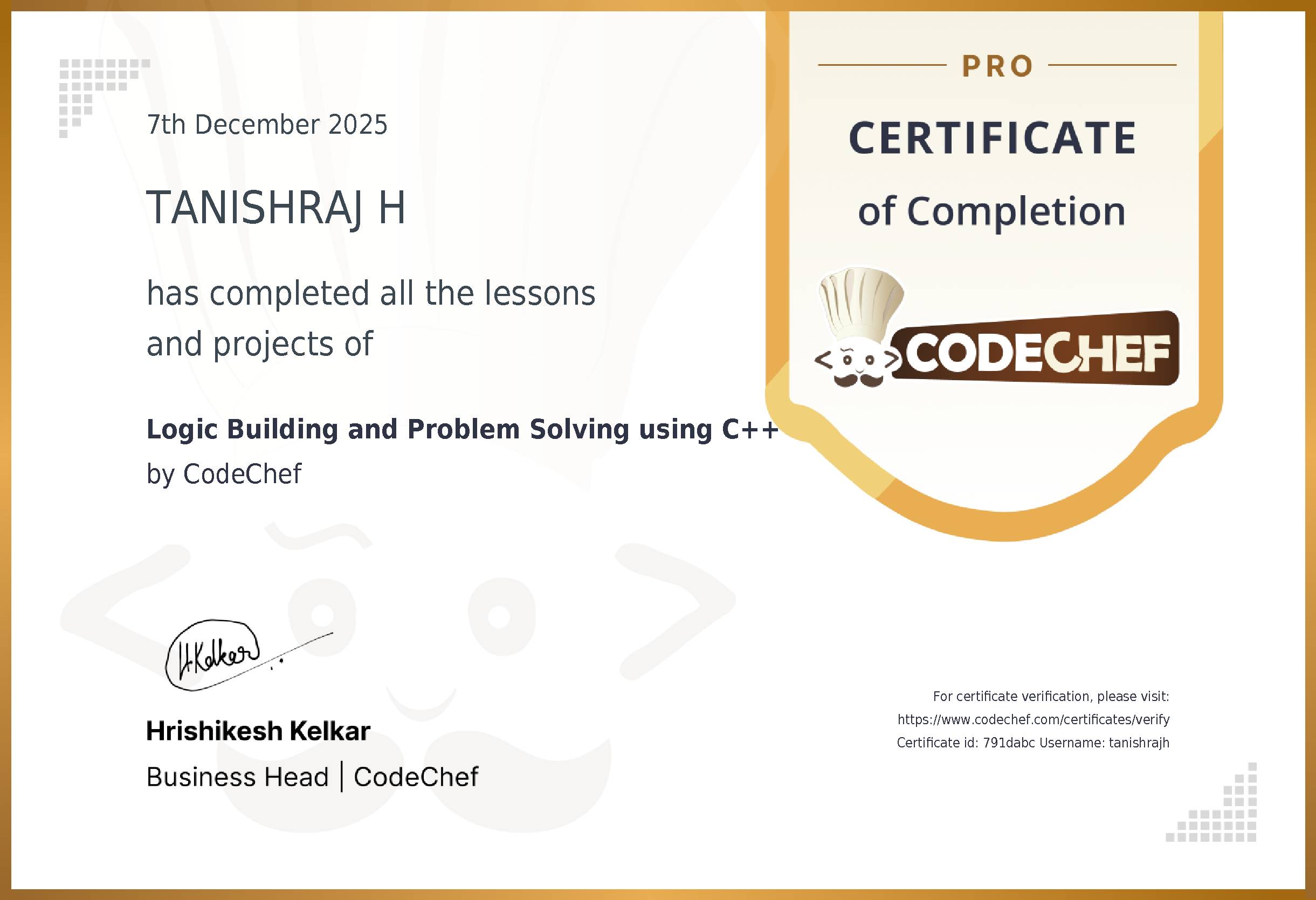 Awarded to TANISHRAJ H for completing <a href='/learn/course/sit-cpp-logic-2025-it'>Logic Building and Problem Solving using C++</a>