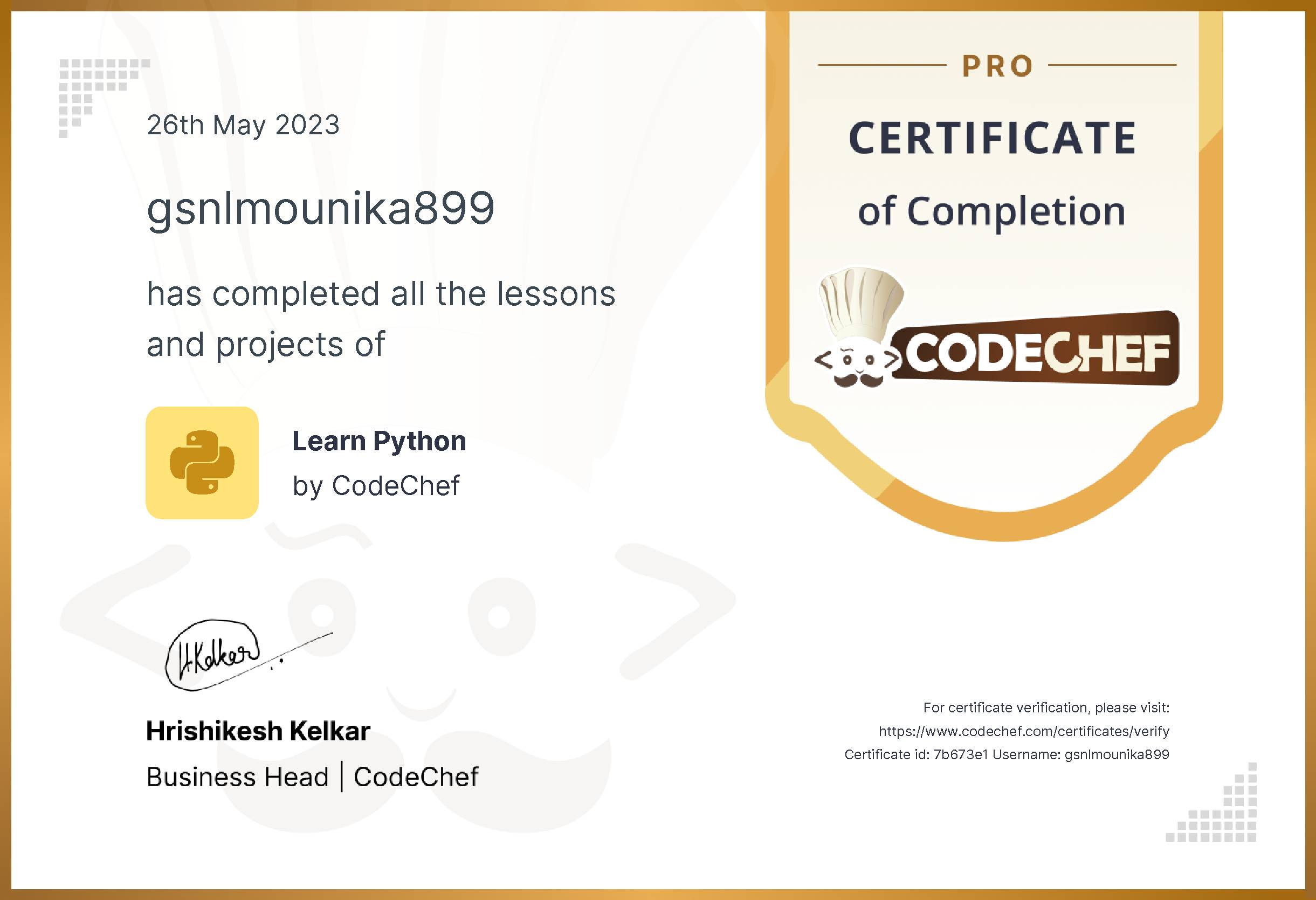 Awarded to gsnlmounika899 for completing <a href='/learn/course/python-old'>Learn Python - Pro</a>