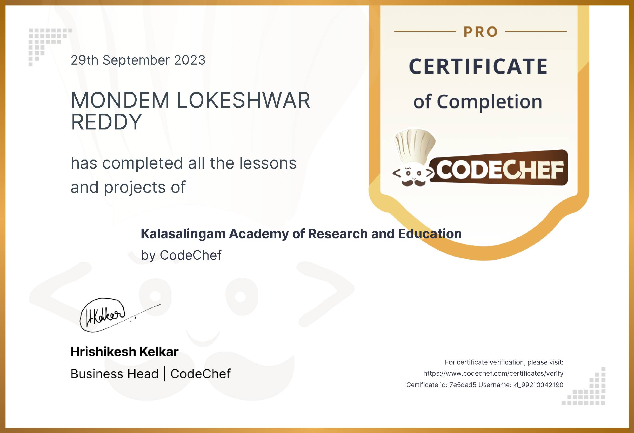 Awarded to MONDEM LOKESHWAR REDDY for completing <a href='/learn/course/kldaa'>Kalasalingam Academy of Research and Education - Pro</a>