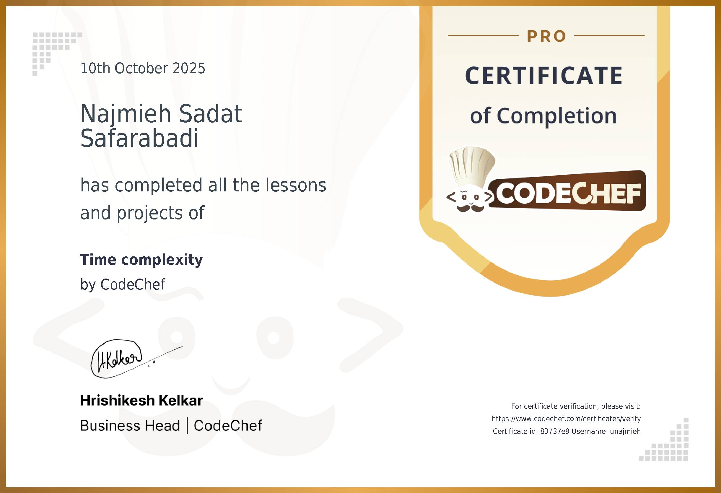 Awarded to Najmieh Sadat Safarabadi for completing <a href='/learn/course/time-complexity'>Time complexity</a>