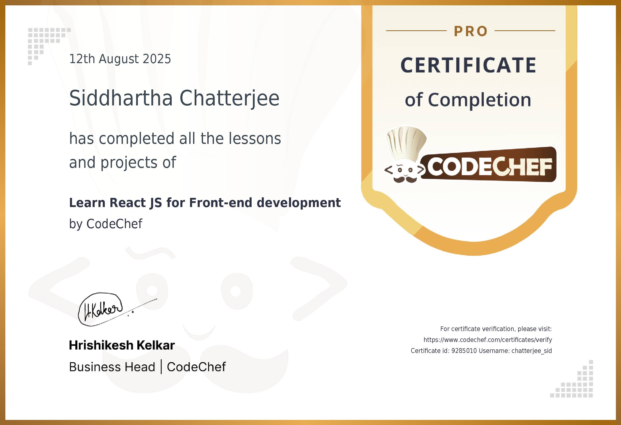 Awarded to Siddhartha Chatterjee for completing <a href='/learn/course/react-js'>Learn React JS for Front-end development</a>
