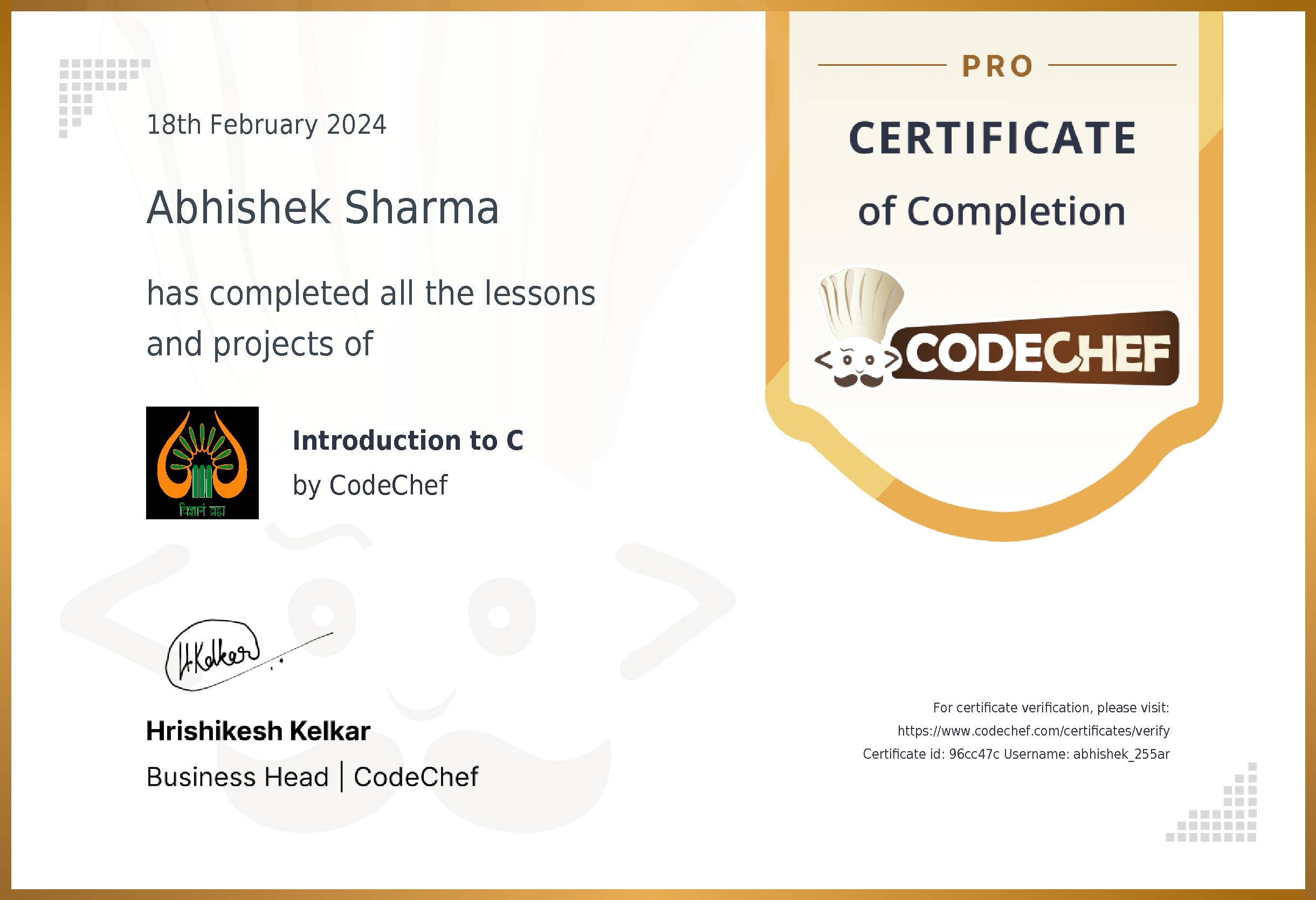 Awarded to Abhishek Sharma  for completing <a href='/learn/course/smvd-2023-c-01'>Introduction to C</a>