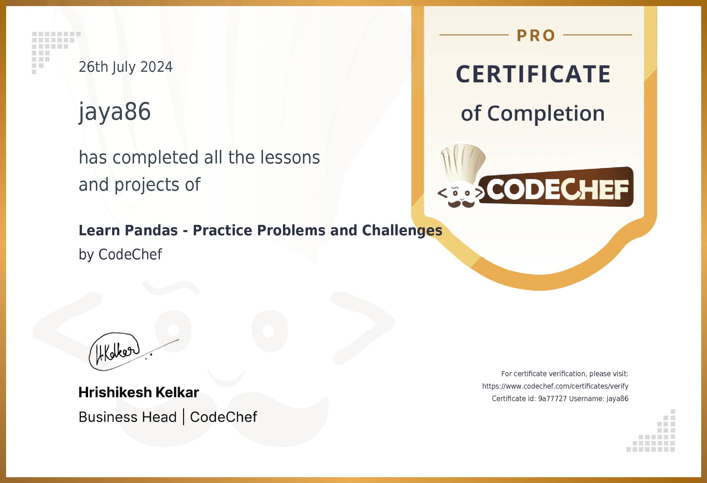 Awarded to jaya86 for completing <a href='/learn/course/pandas'>Learn Pandas - Practice Problems and Challenges</a>