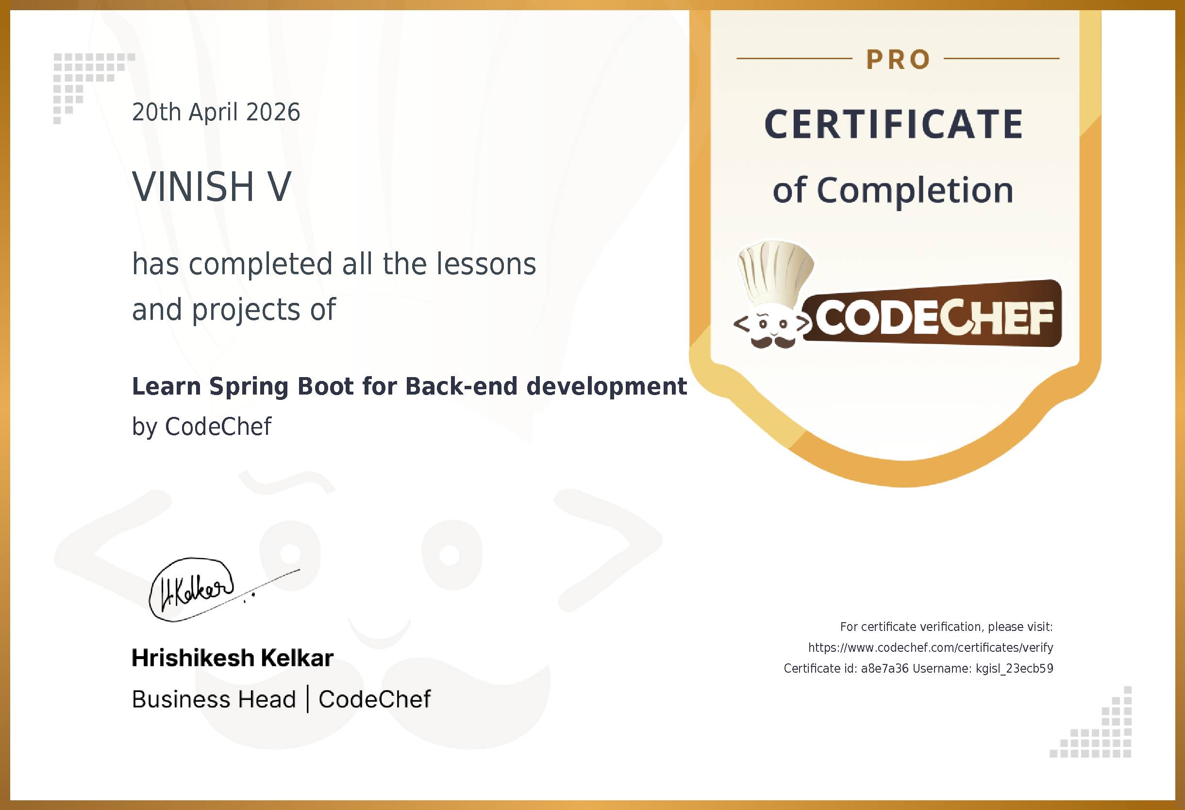 Awarded to VINISH V for completing <a href='/learn/course/springboot'>Learn Spring Boot for Back-end development</a>