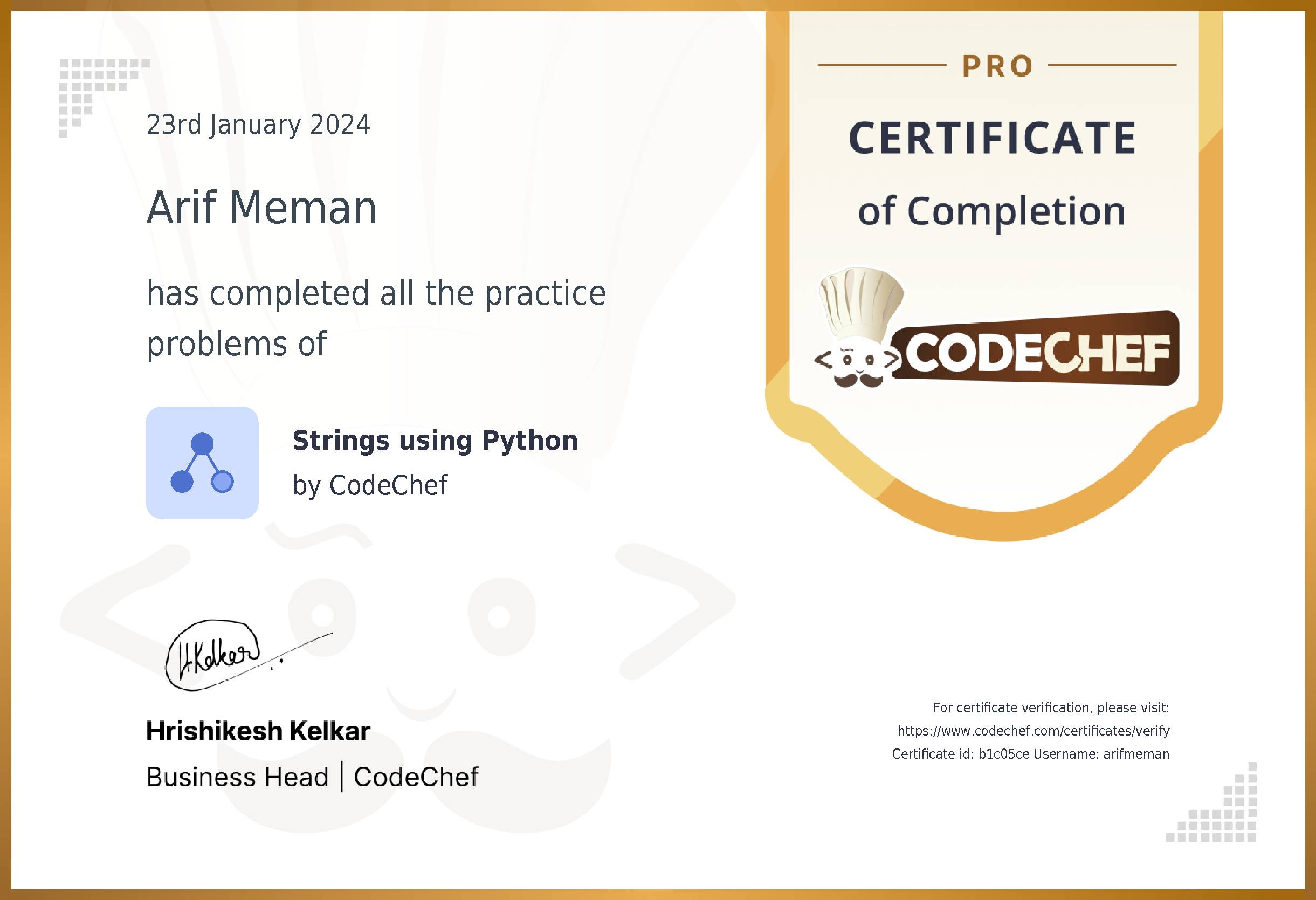 Awarded to Arif Meman for completing <a href='/practice/strings-python'>Strings using Python</a>