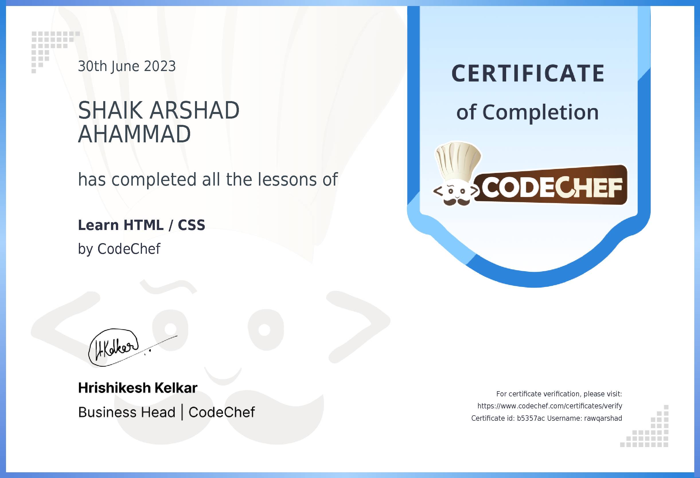 Awarded to SHAIK ARSHAD AHAMMAD for completing <a href='/learn/course/html-old'>Learn HTML / CSS</a>