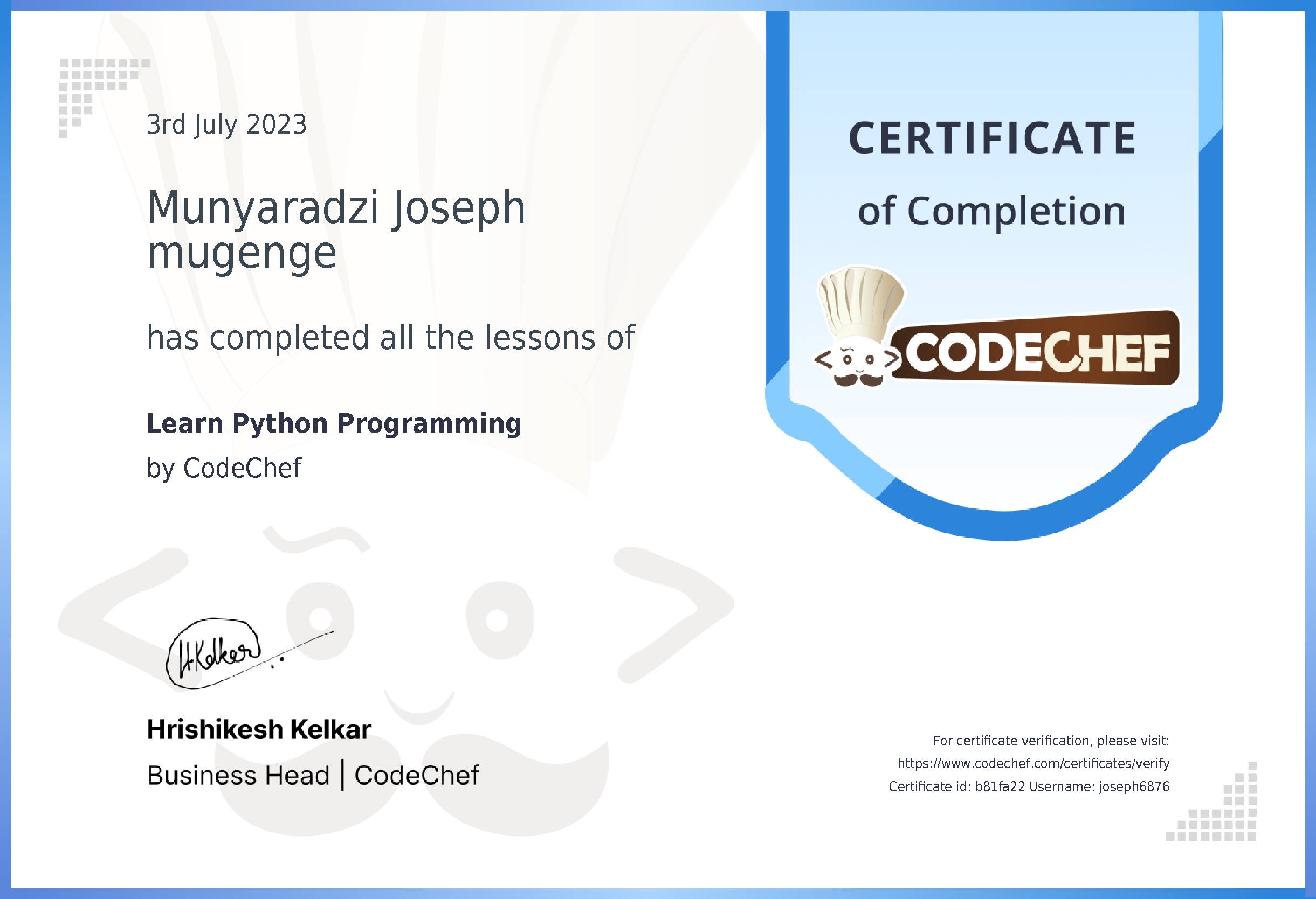 Awarded to Munyaradzi Joseph mugenge for completing <a href='/learn/course/python'>Learn Python</a>