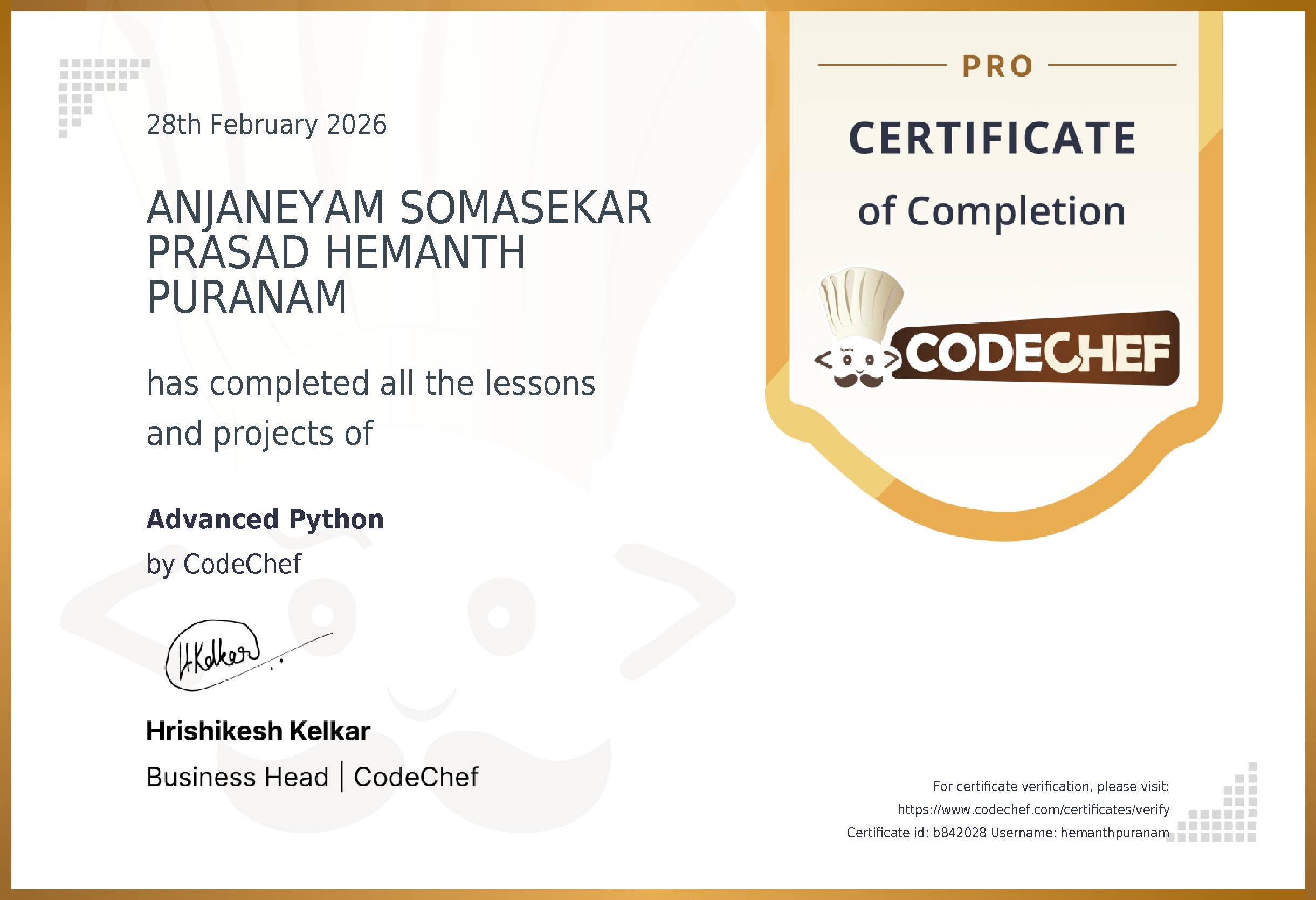 Awarded to ANJANEYAM SOMASEKAR PRASAD HEMANTH PURANAM for completing <a href='/learn/course/advanced-python'>Advanced Python</a>