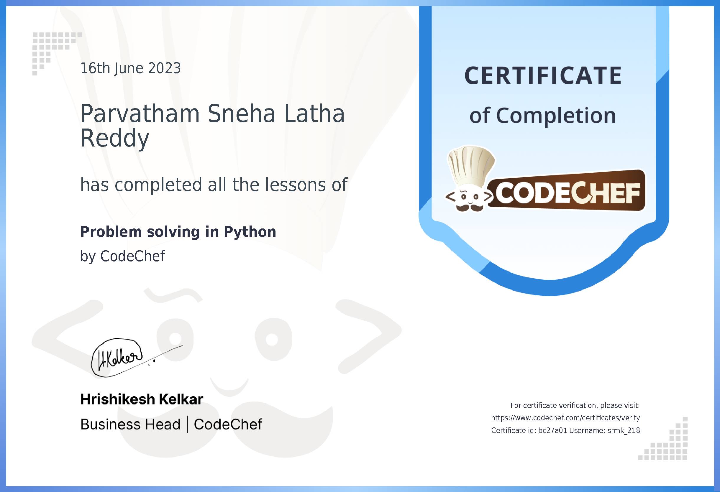 Awarded to Parvatham Sneha Latha Reddy for completing <a href='/learn/course/python-beginner-v2-p1'>Python for problem solving - 1</a>