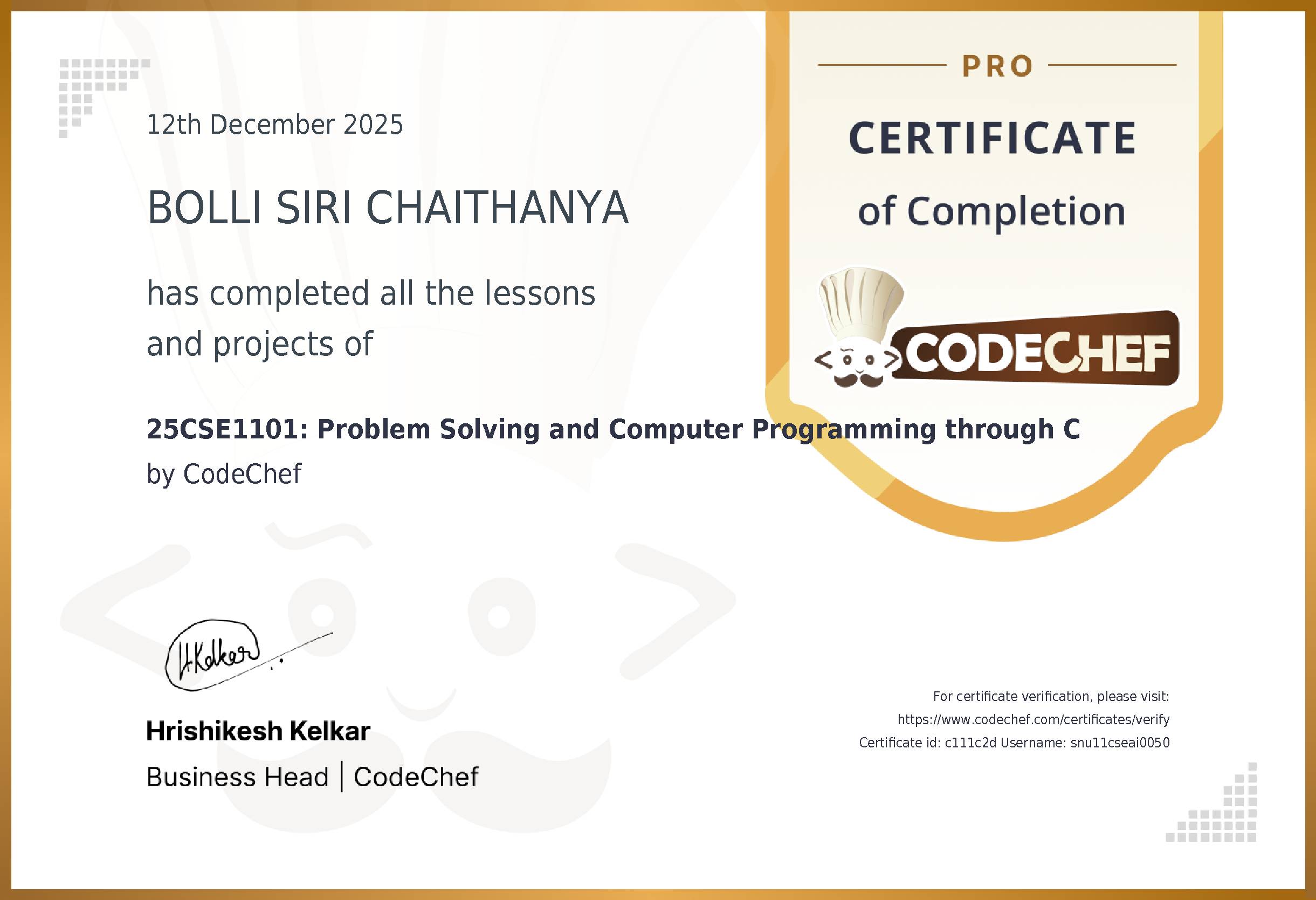 Awarded to BOLLI SIRI CHAITHANYA for completing <a href='/learn/course/suh-c-2025'>25CSE1101: Problem Solving and Computer Programming through C</a>