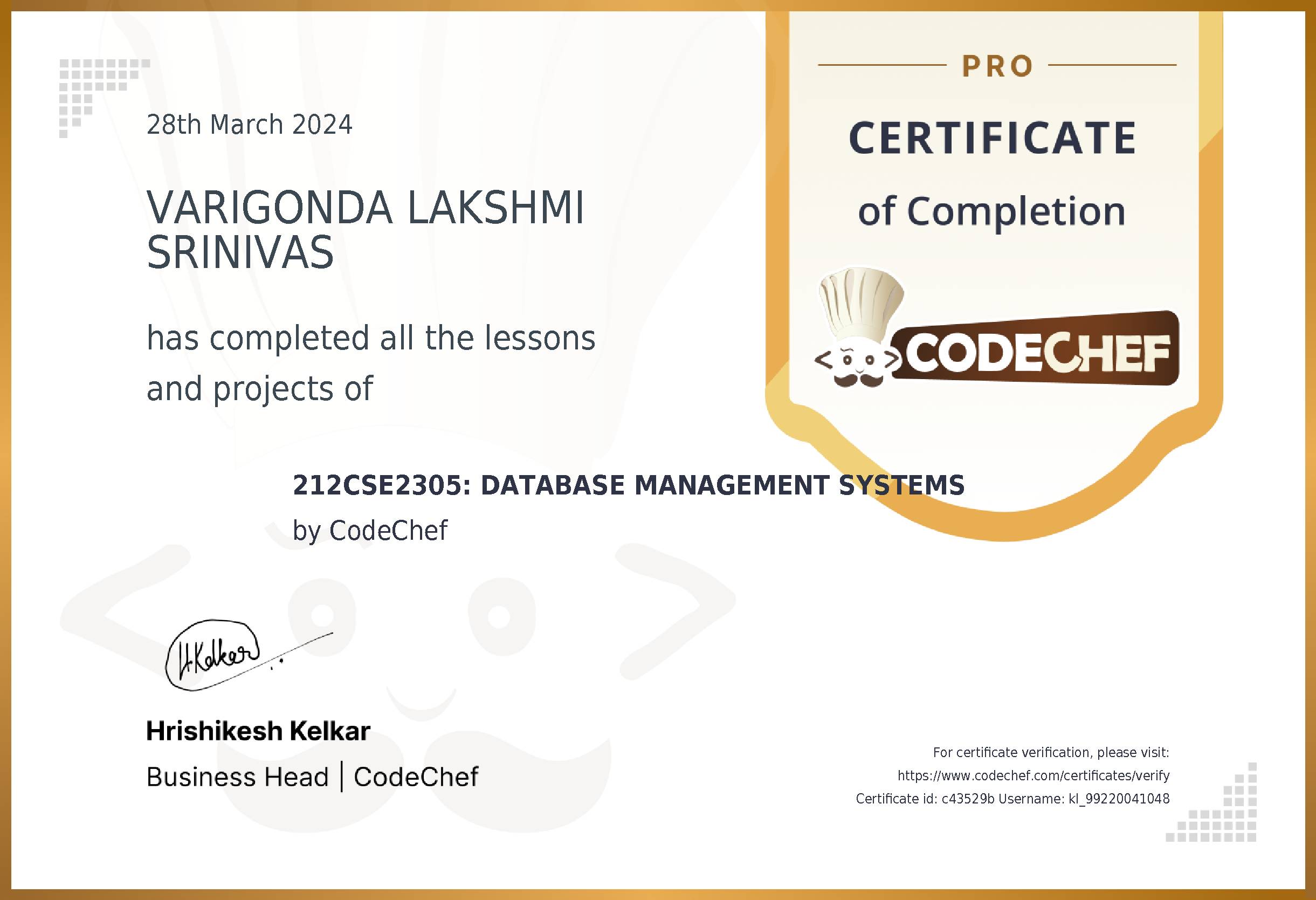 Awarded to VARIGONDA LAKSHMI SRINIVAS for completing <a href='/learn/course/kl-dbms-cs'>212CSE2305: DATABASE MANAGEMENT SYSTEMS</a>