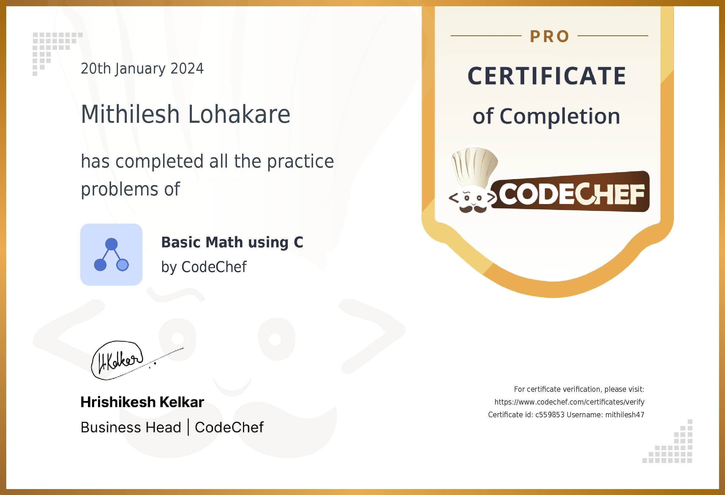 Awarded to Mithilesh Lohakare for completing <a href='/practice/basic-math-c'>Basic Math using C</a>