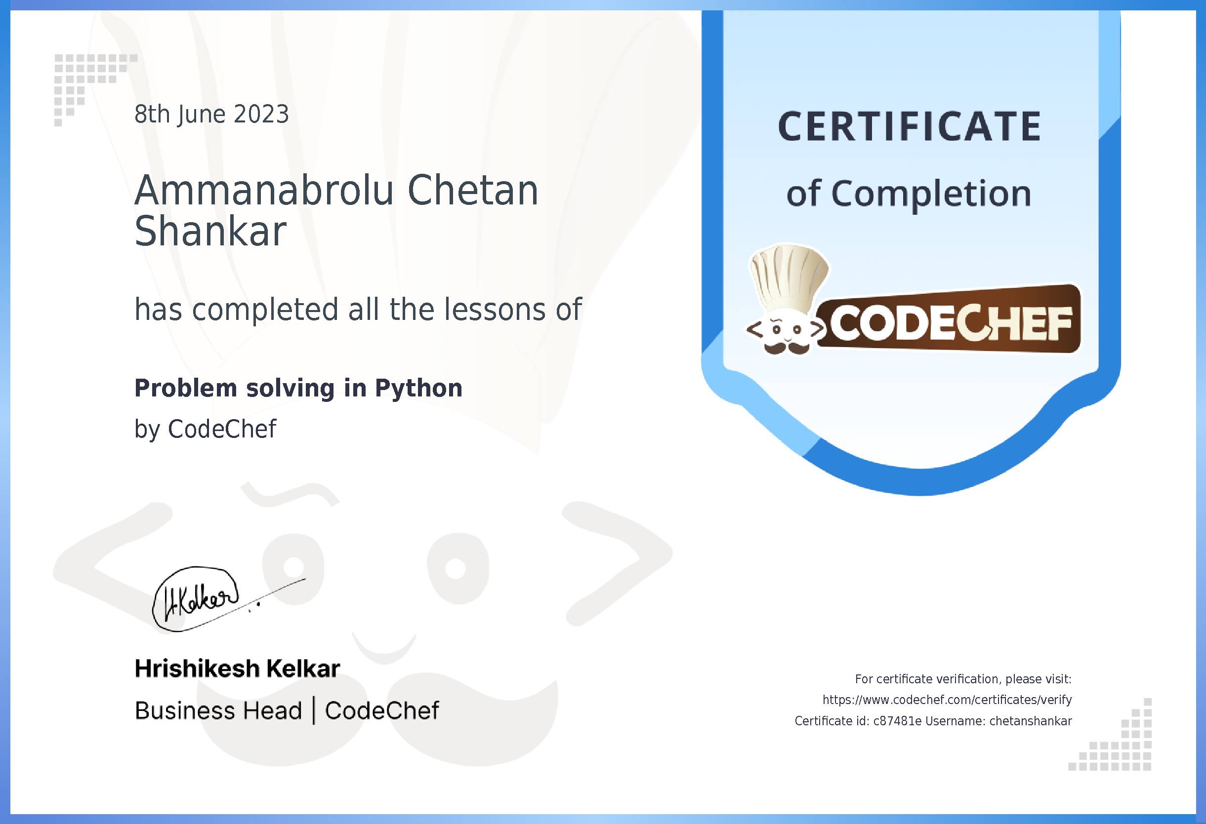 Awarded to Ammanabrolu Chetan Shankar for completing <a href='/learn/course/python-beginner-v2-p1'>Python for problem solving - 1</a>