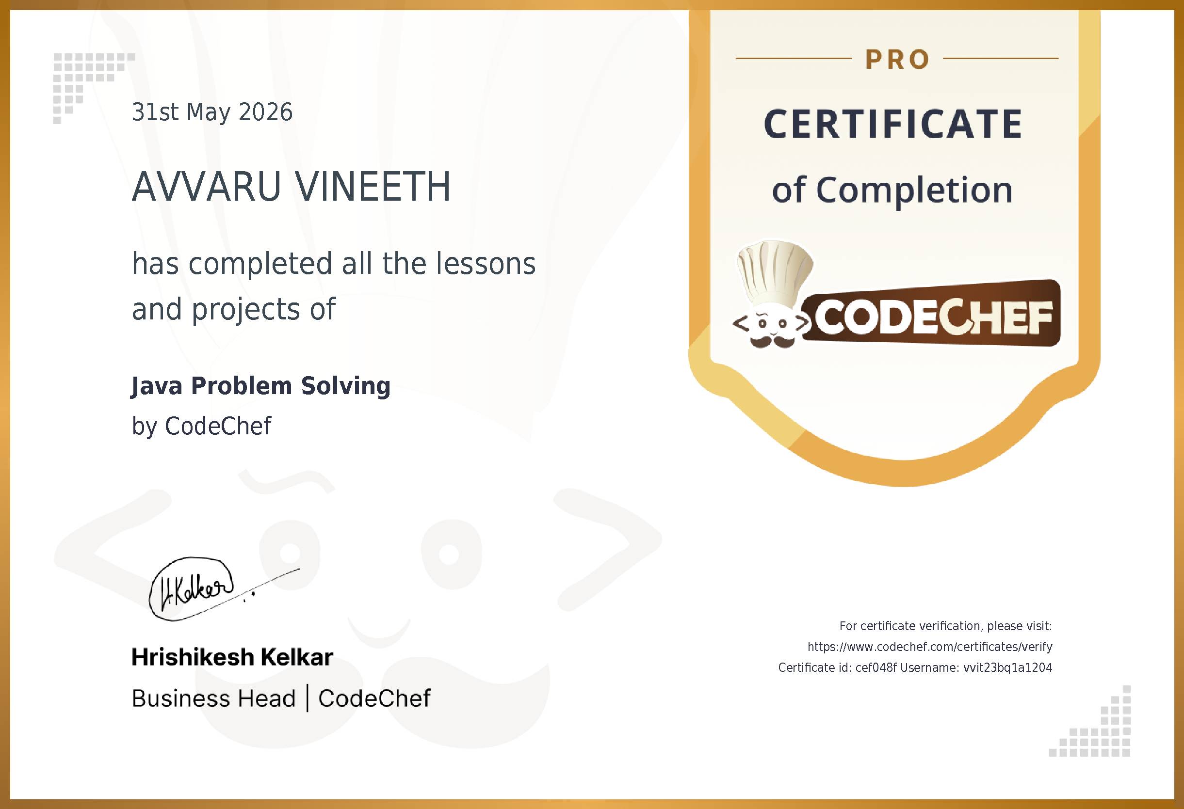 Awarded to AVVARU VINEETH for completing <a href='/learn/course/java-beginner-v2-p1'>Java Problem Solving</a>